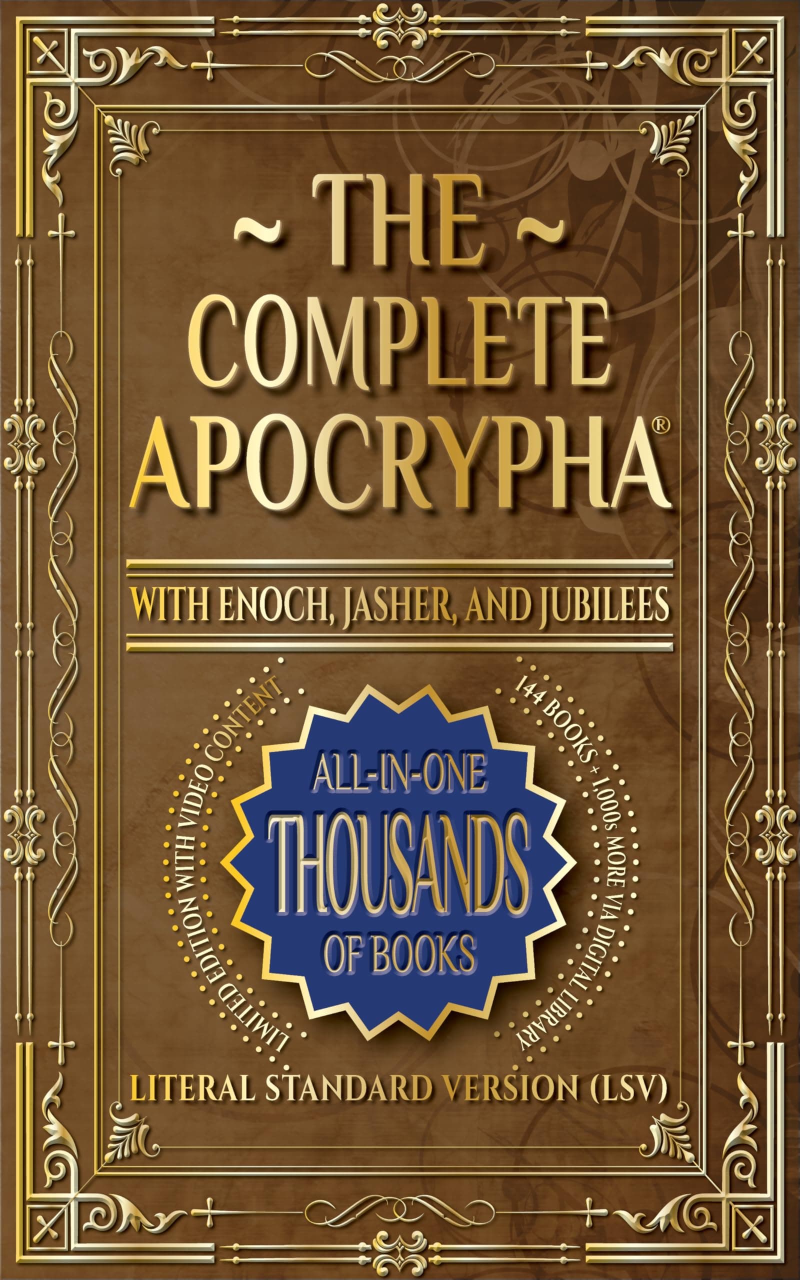 The Complete Apocrypha: 2018 Edition with Enoch, Jasher, and Jubilees Kindle Edition