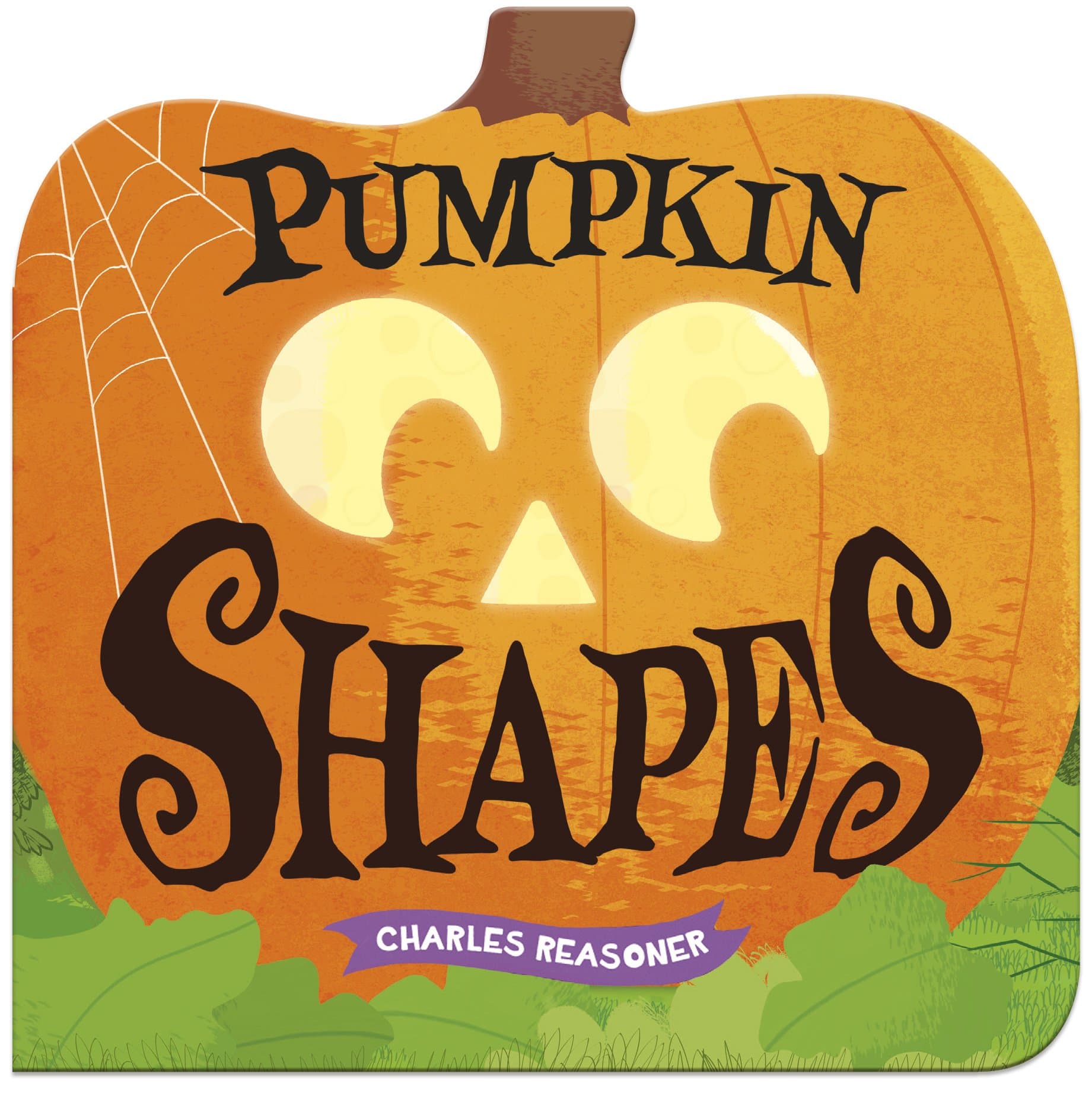 Pumpkin Shapes (Charles Reasoner Halloween Books) Board book – August 1, 2015