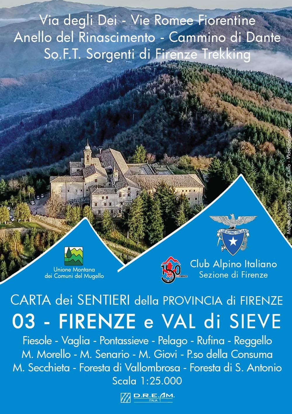 Carta Dei Sentieri Della Provincia Di Firenze. Firenze E Val Di Sieve. Fiesole-Vaglia-Pontassieve-Pelago-Rufina-Reggello M. Morello-M. Senario-M. Giovi-P.So Della Consuma M. Secchieta-Foresta Di