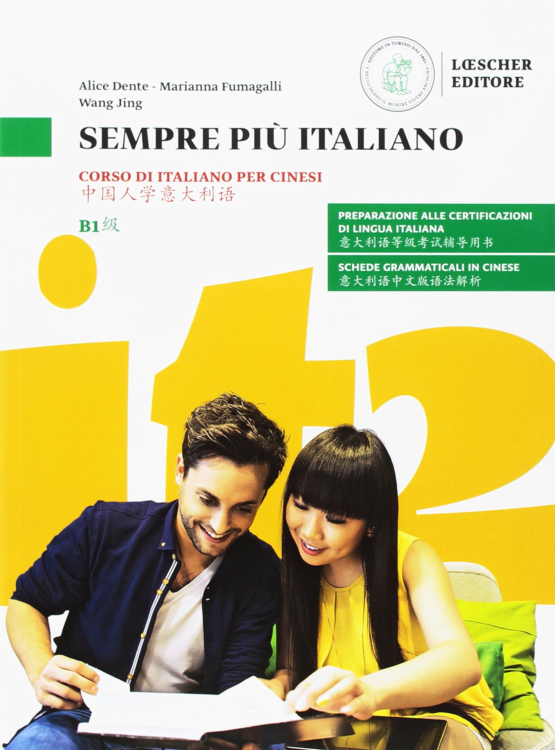Sempre piu italiano. Corso di italiano per cinesi