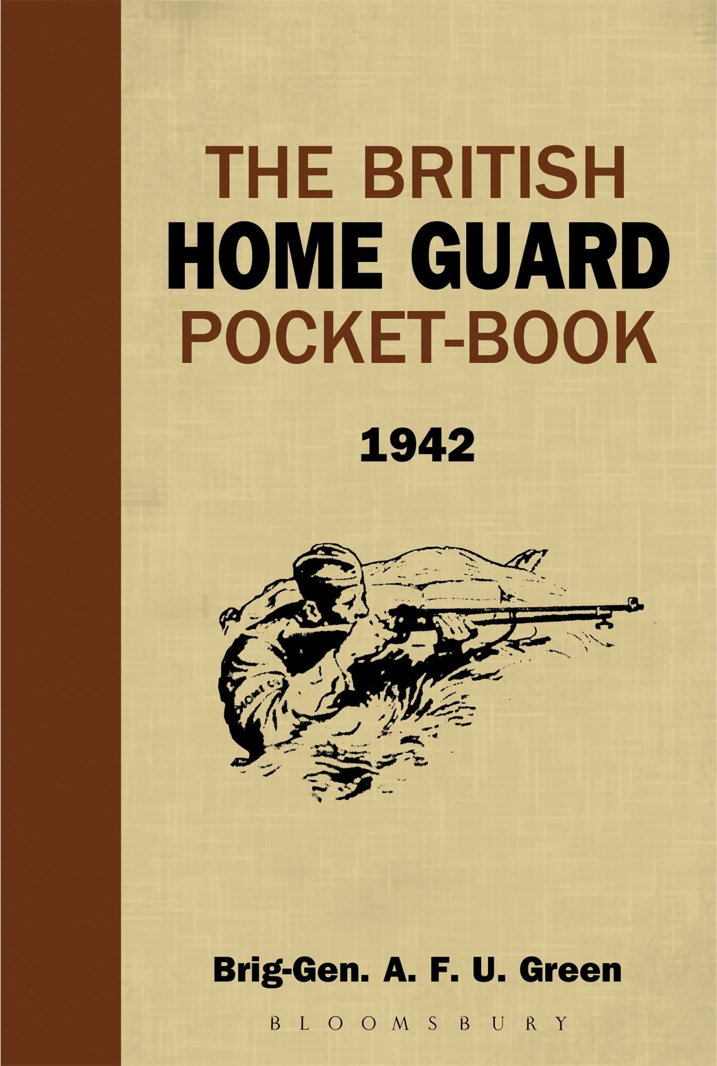 The British Home Guard Pocketbook Hardcover – 7 Sept. 2009