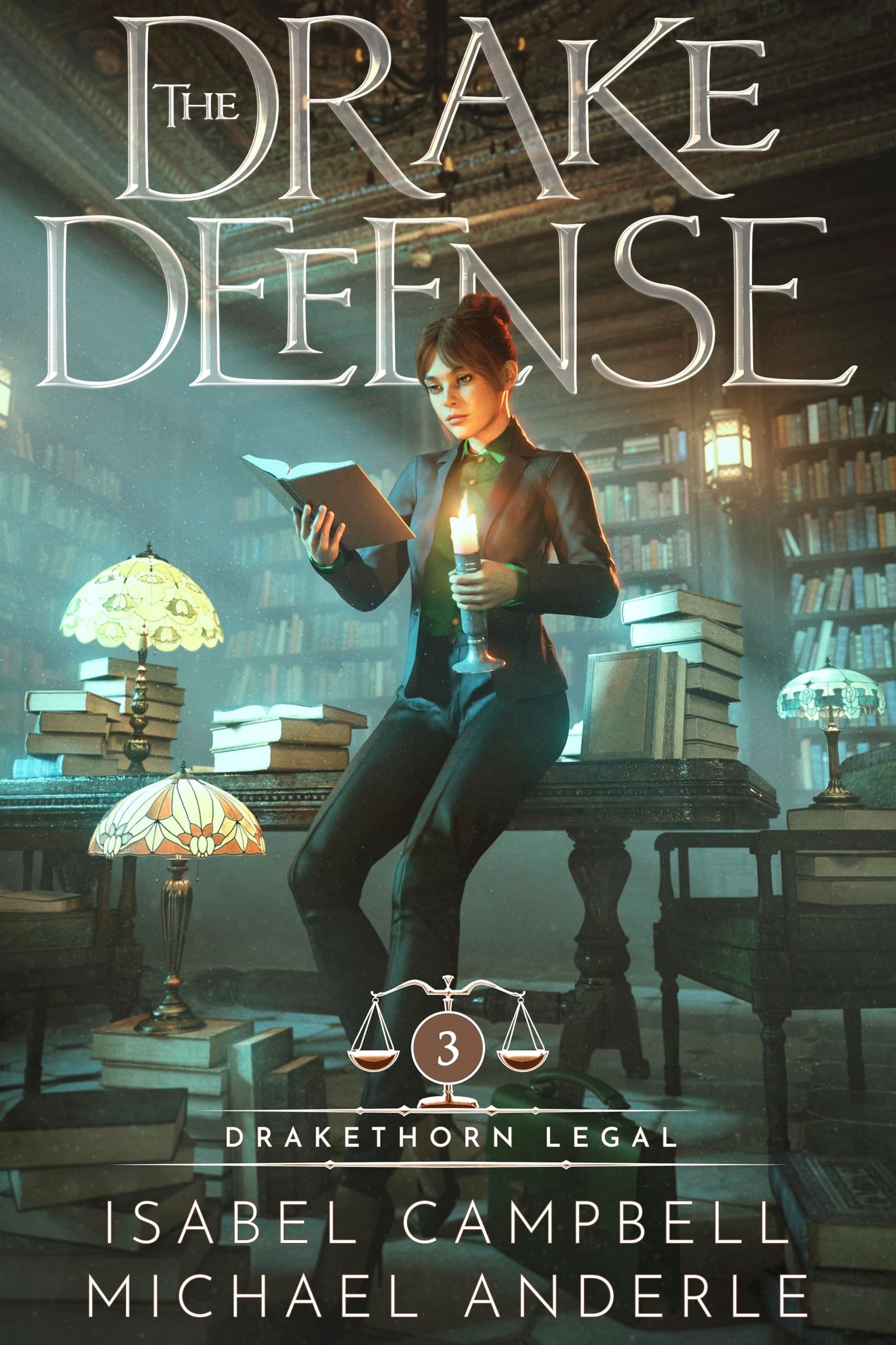 The Drake Defense (Drakethorn Legal Book 3)