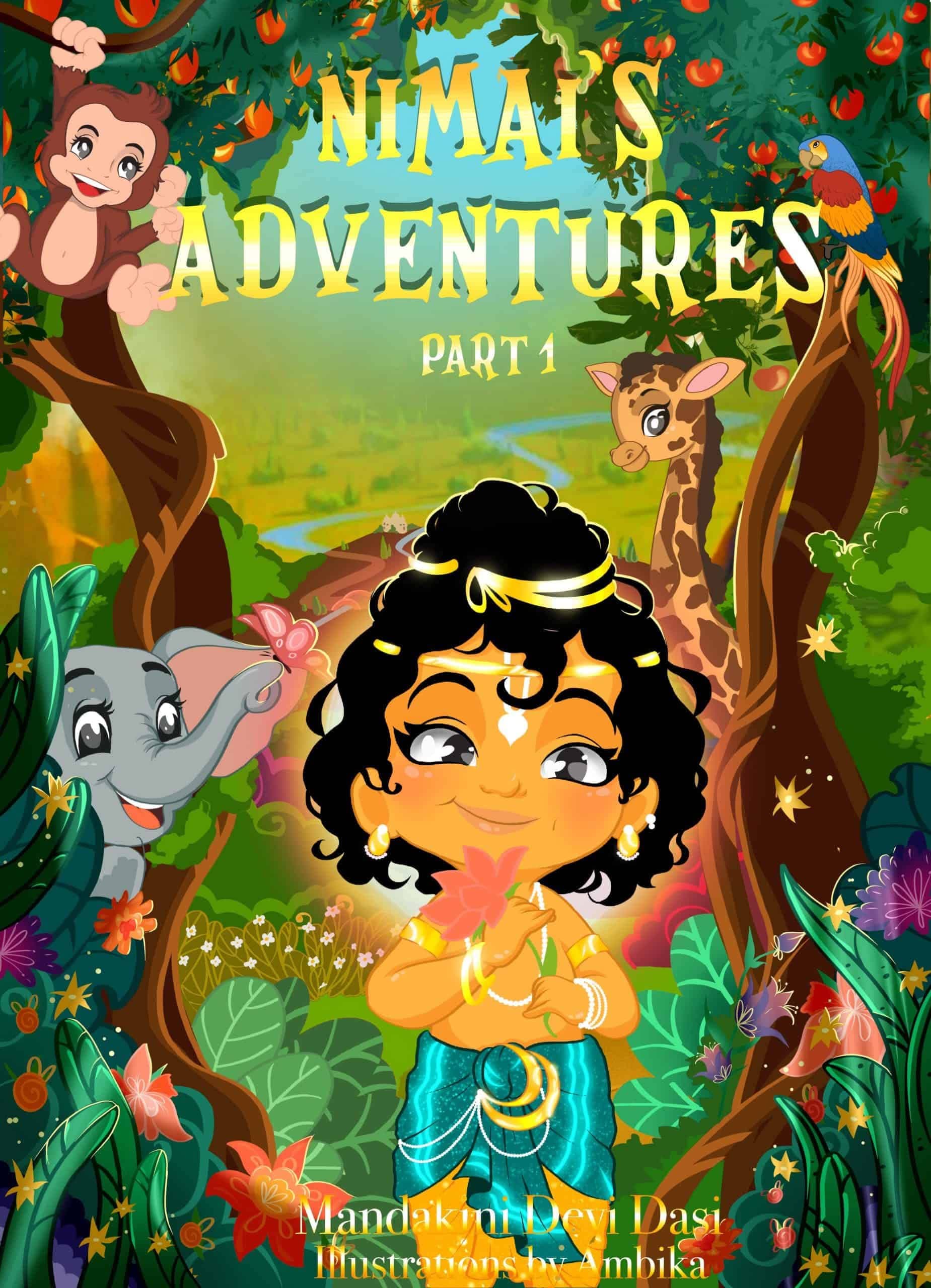 Nimai?s Adventure part 1 [Hardcover] Mandakini Devi Dasi [Hardcover] Mandakini Devi Dasi