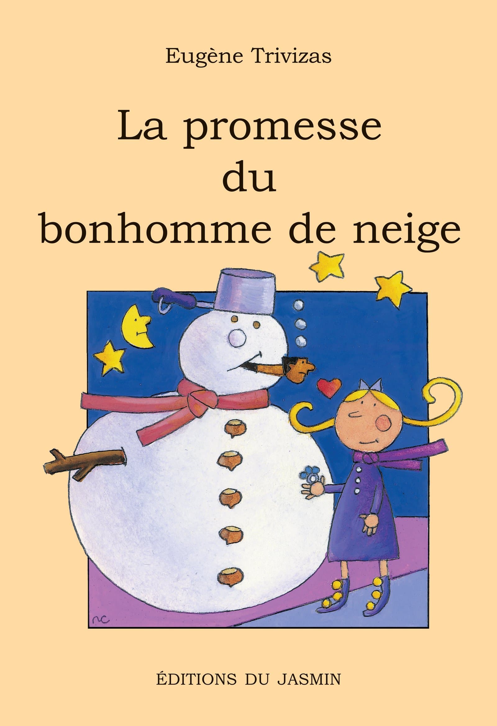 La promesse du bonhomme de neige: Un roman jeunesse rempli d'humour, de tendresse et de poésie (French Edition)