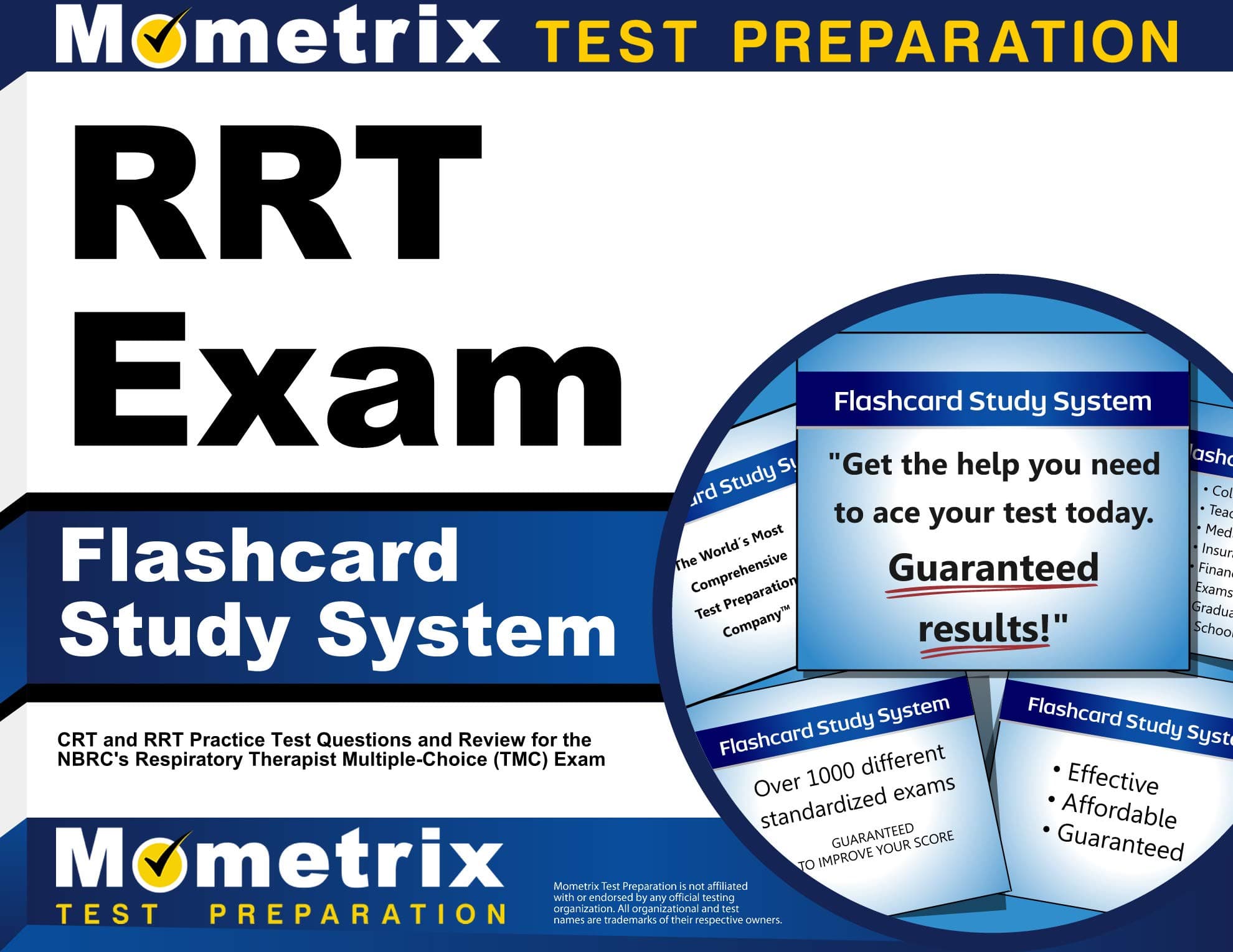 RRT Exam Flashcard Study System: CRT and RRT Practice Test Questions and Review for the NBRC's Respiratory Therapist Multiple-Choice (TMC) Exam