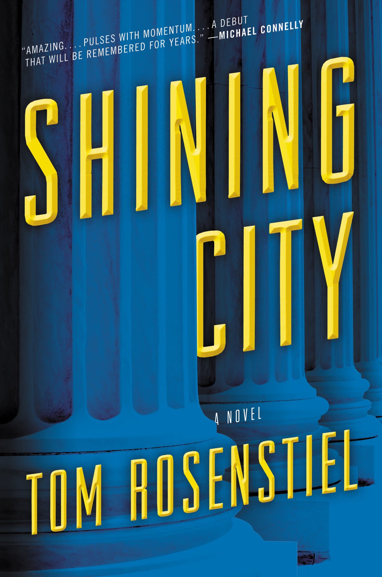 Shining City: A Novel Hardcover – February 21, 2017