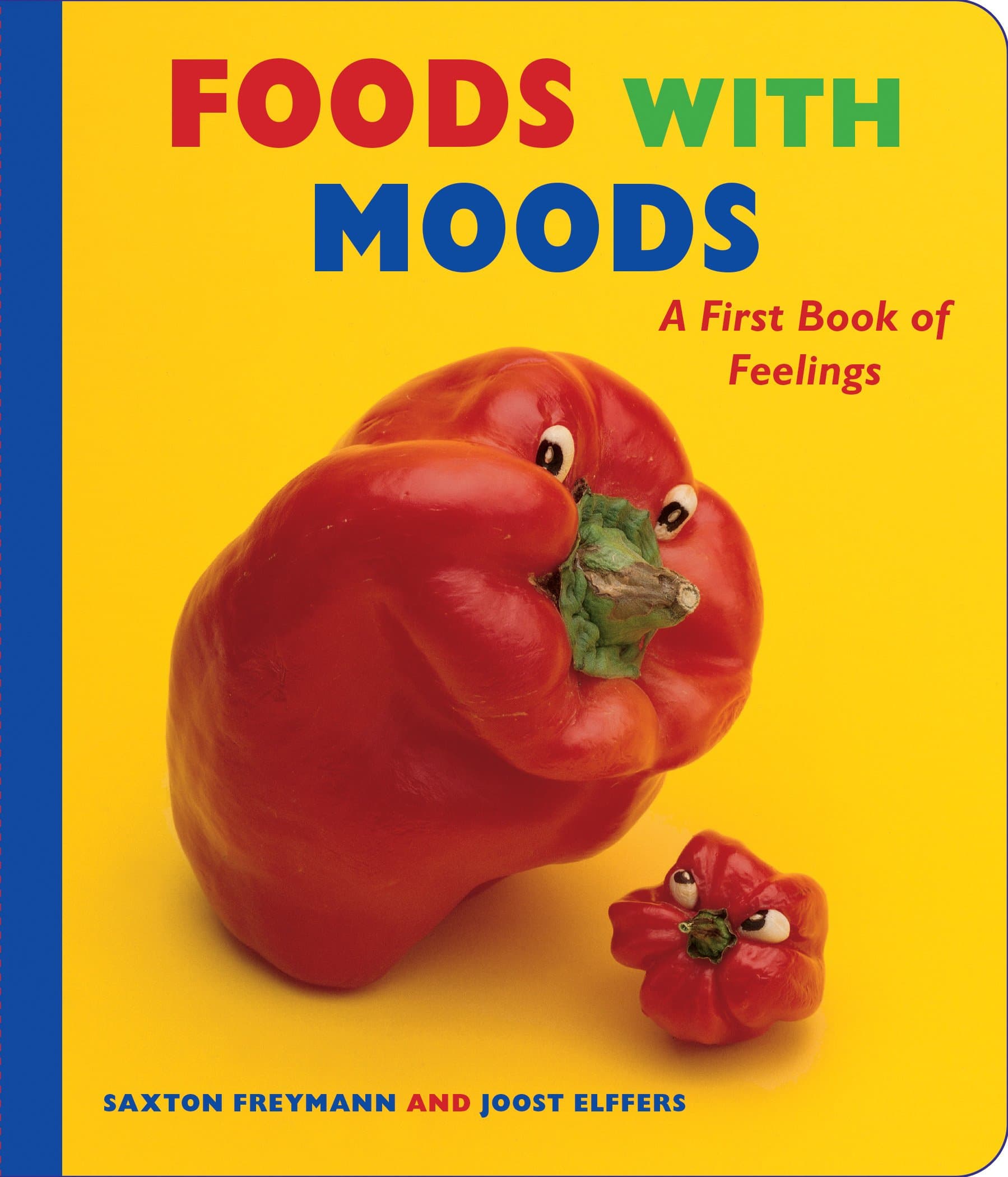 Foods with Moods: A First Book of Feelings: A First Book of Feelings (Scholastic Bookshelf)