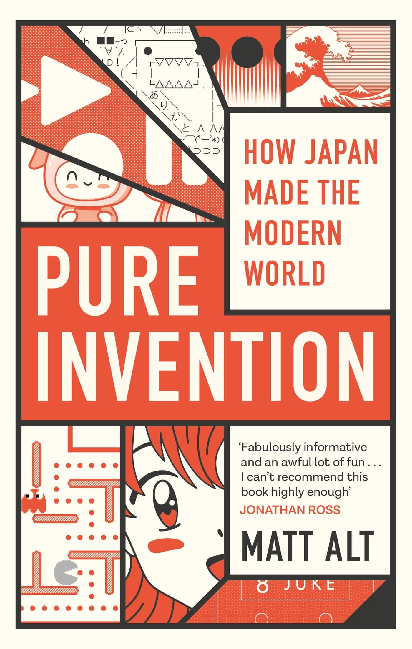 Pure Invention: How Japan's Pop Culture conquered the World
