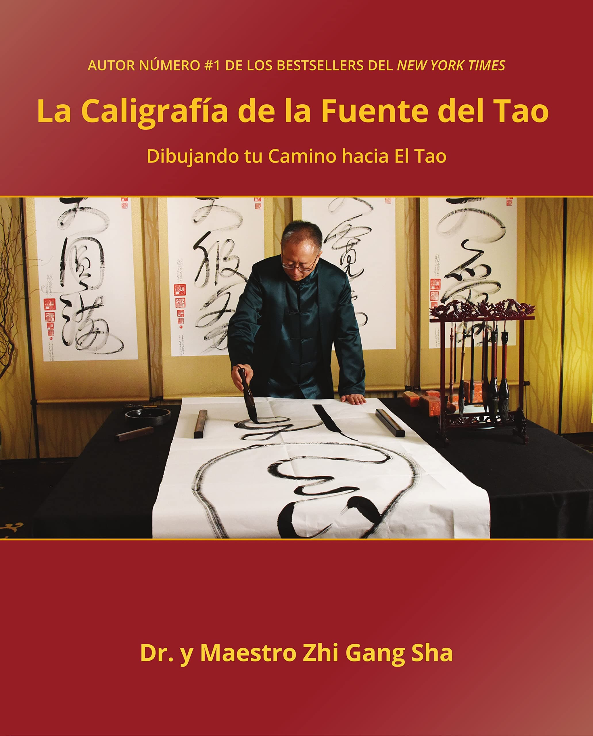 Caligrafía de la Fuente del Tao: Dibujando tu Camino hacia El Tao (Spanish Edition)