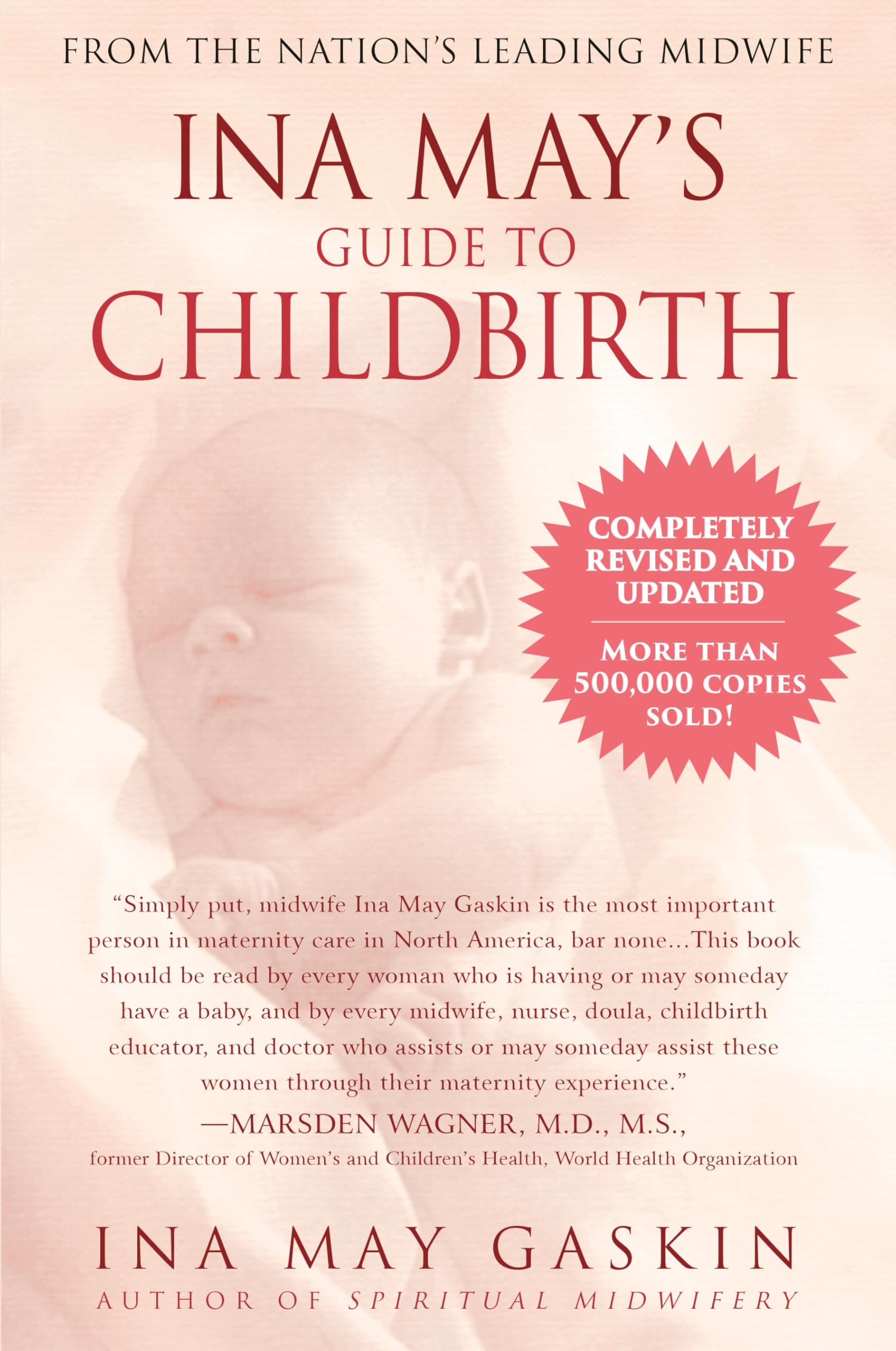 Ina May's Guide to Childbirth: Updated With New Material Kindle Edition