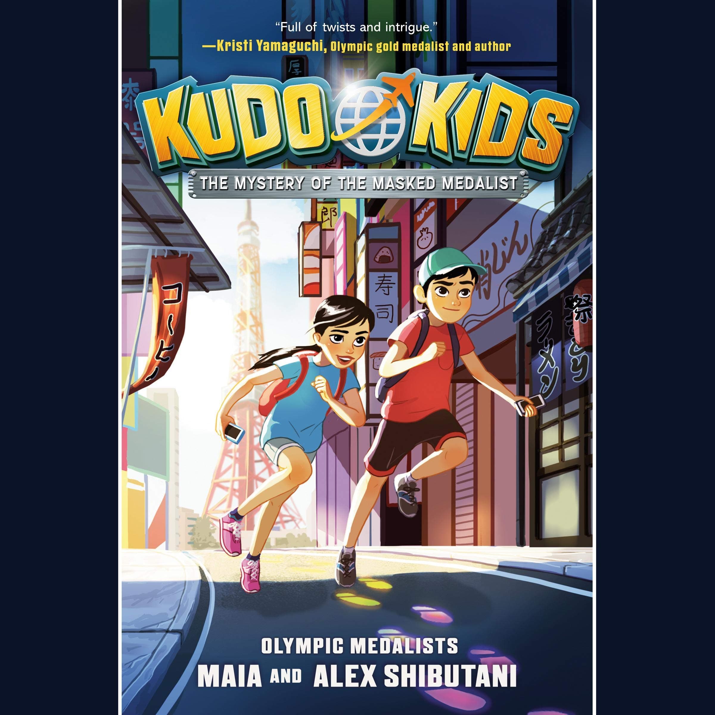 Kudo Kids: The Mystery of the Masked Medalist: Kudo Kids, Book 1