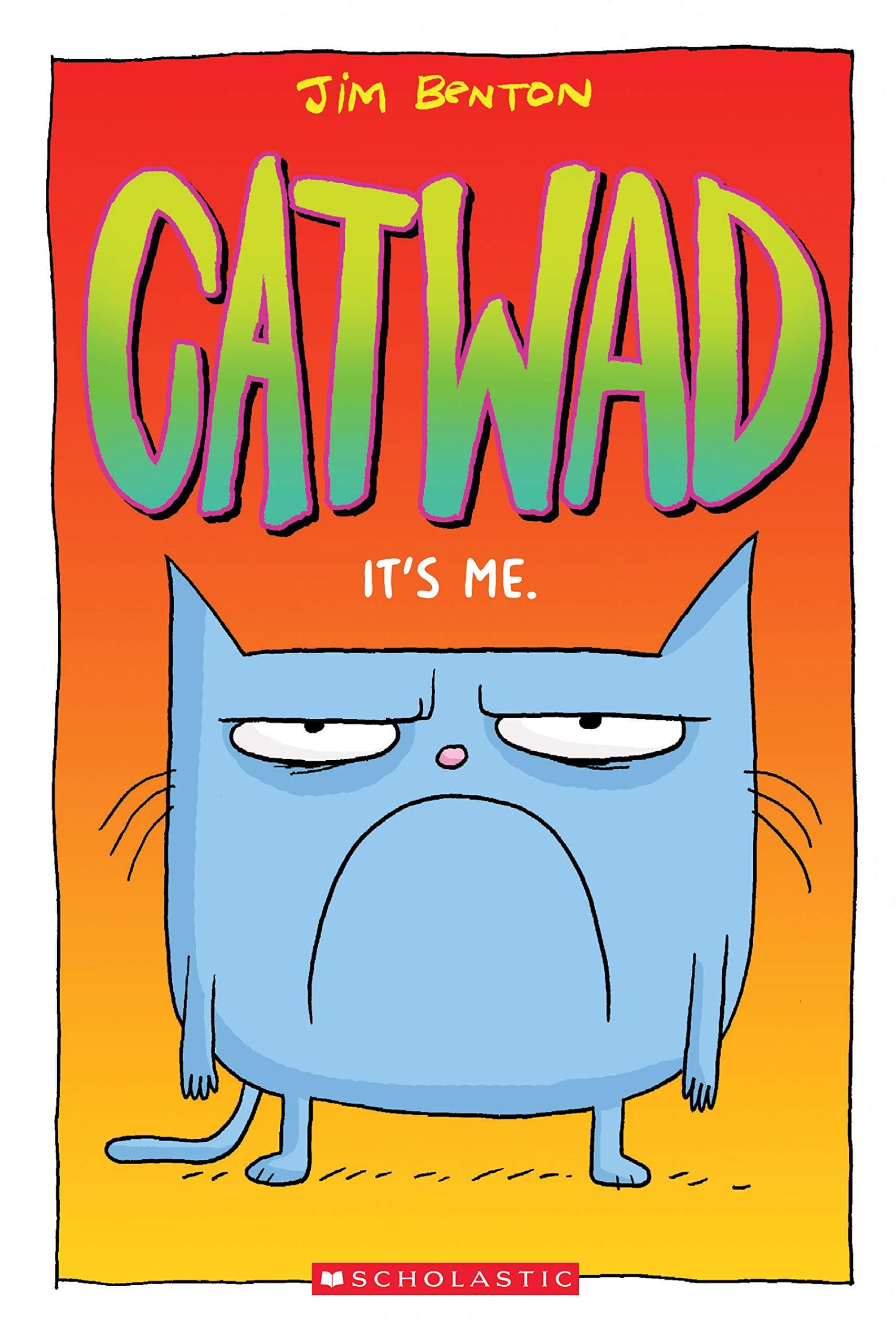 It's Me. (Catwad #1): Volume 1