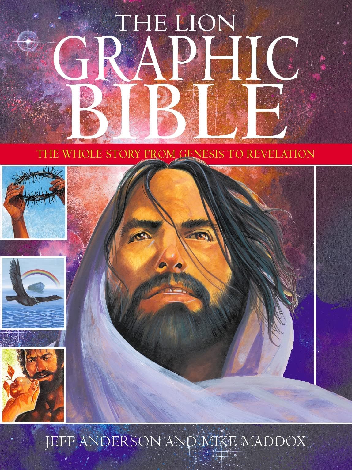 The Lion Graphic Bible: The whole story from Genesis to Revelation Paperback – 17 Sept. 2004