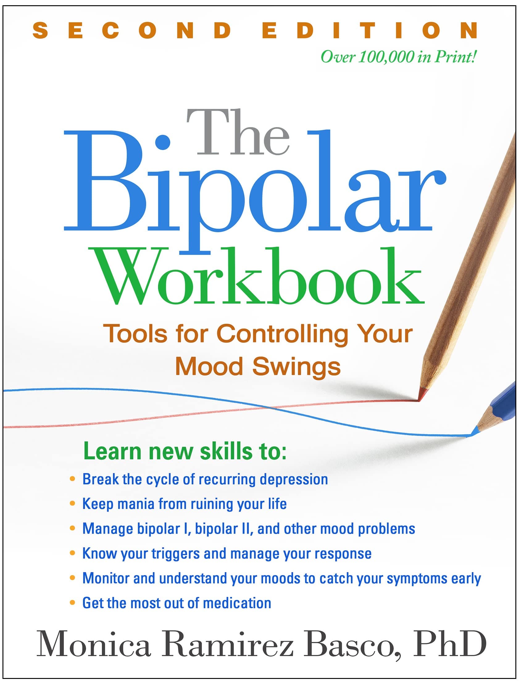 Bipolar Workbook: Tools for Controlling Your Mood Swings