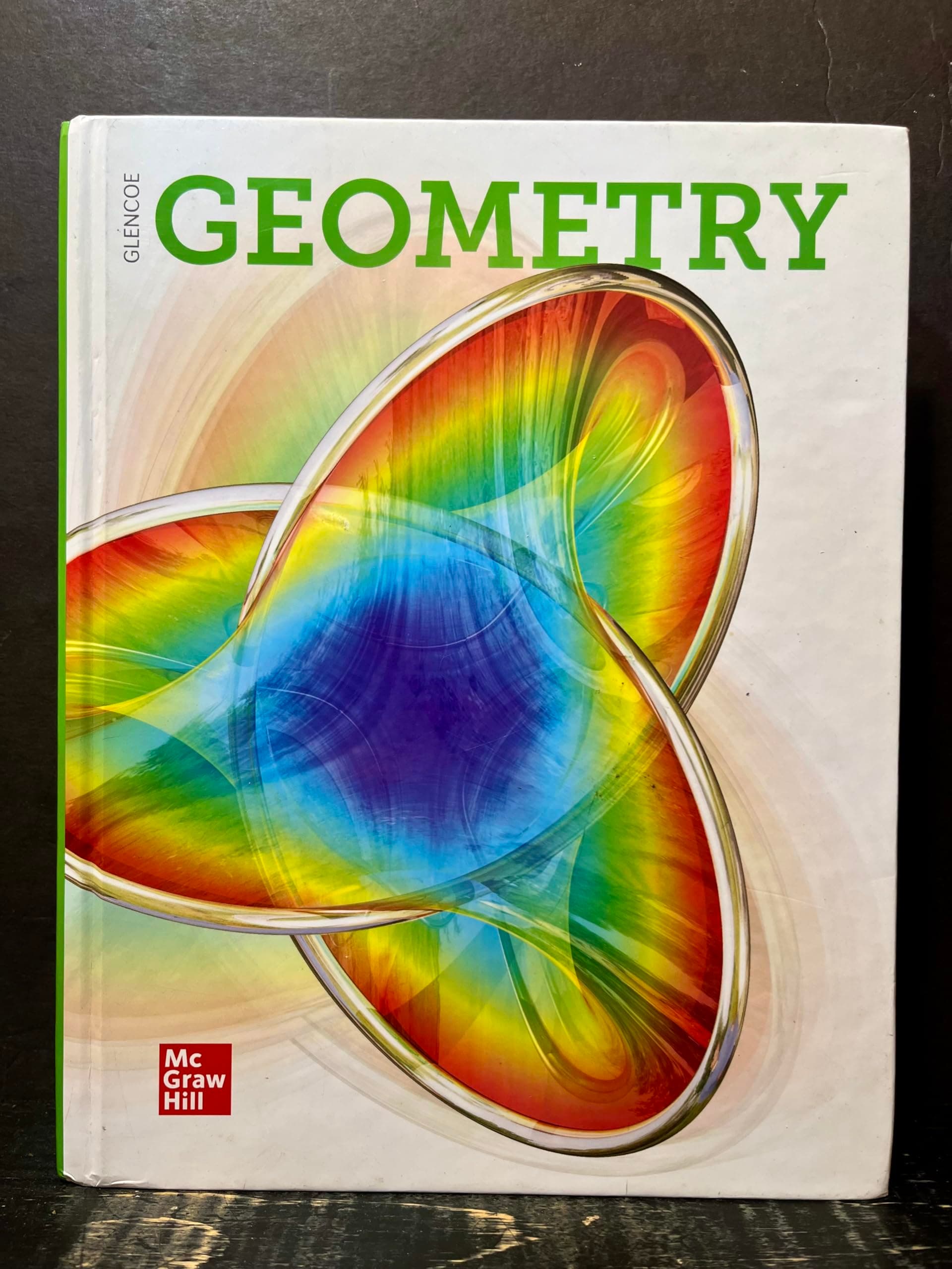Geometry 2018, Student Edition (MERRILL GEOMETRY)