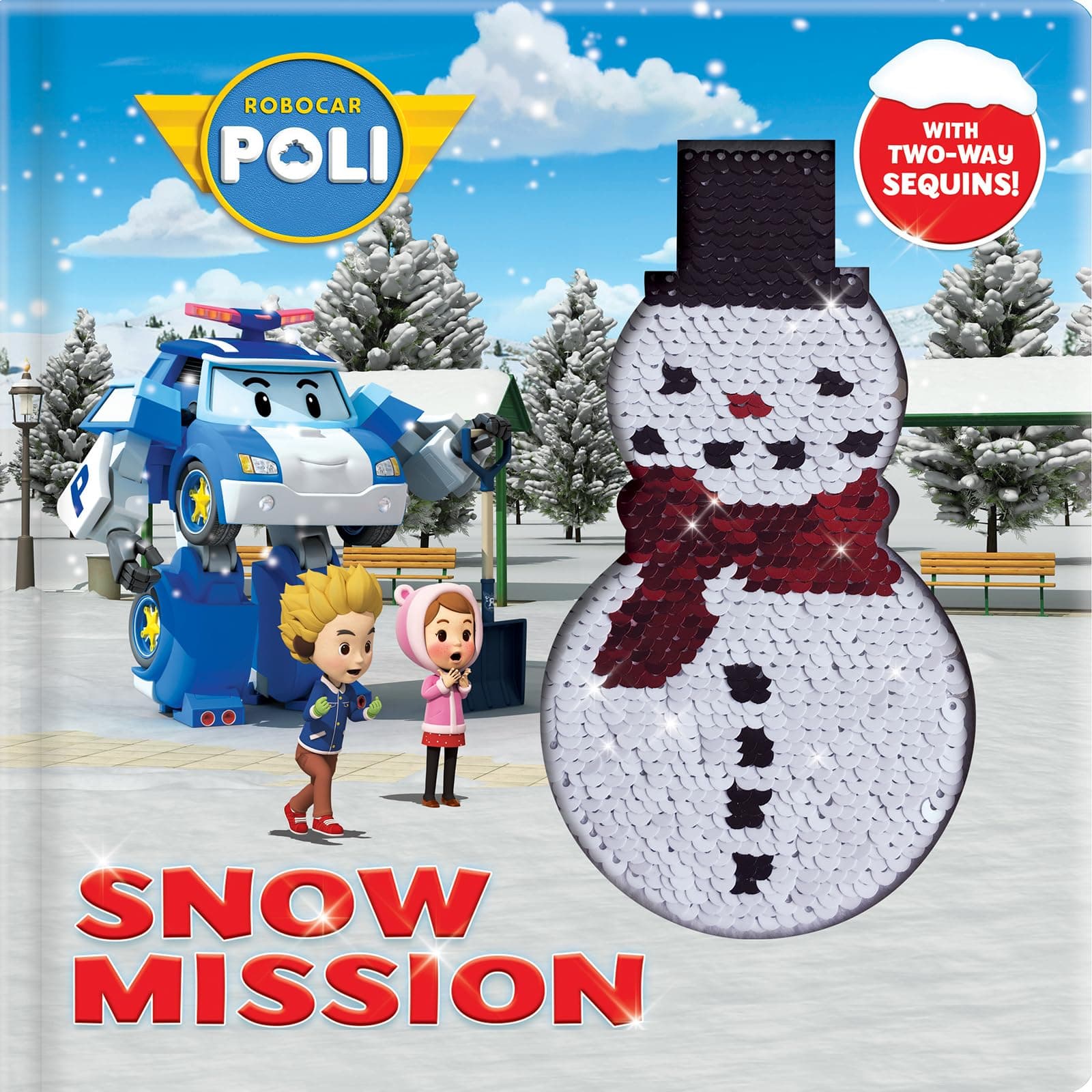 Crackboom! Books Robocar Poli: Snow Mission: With 2-Way Sequins!
