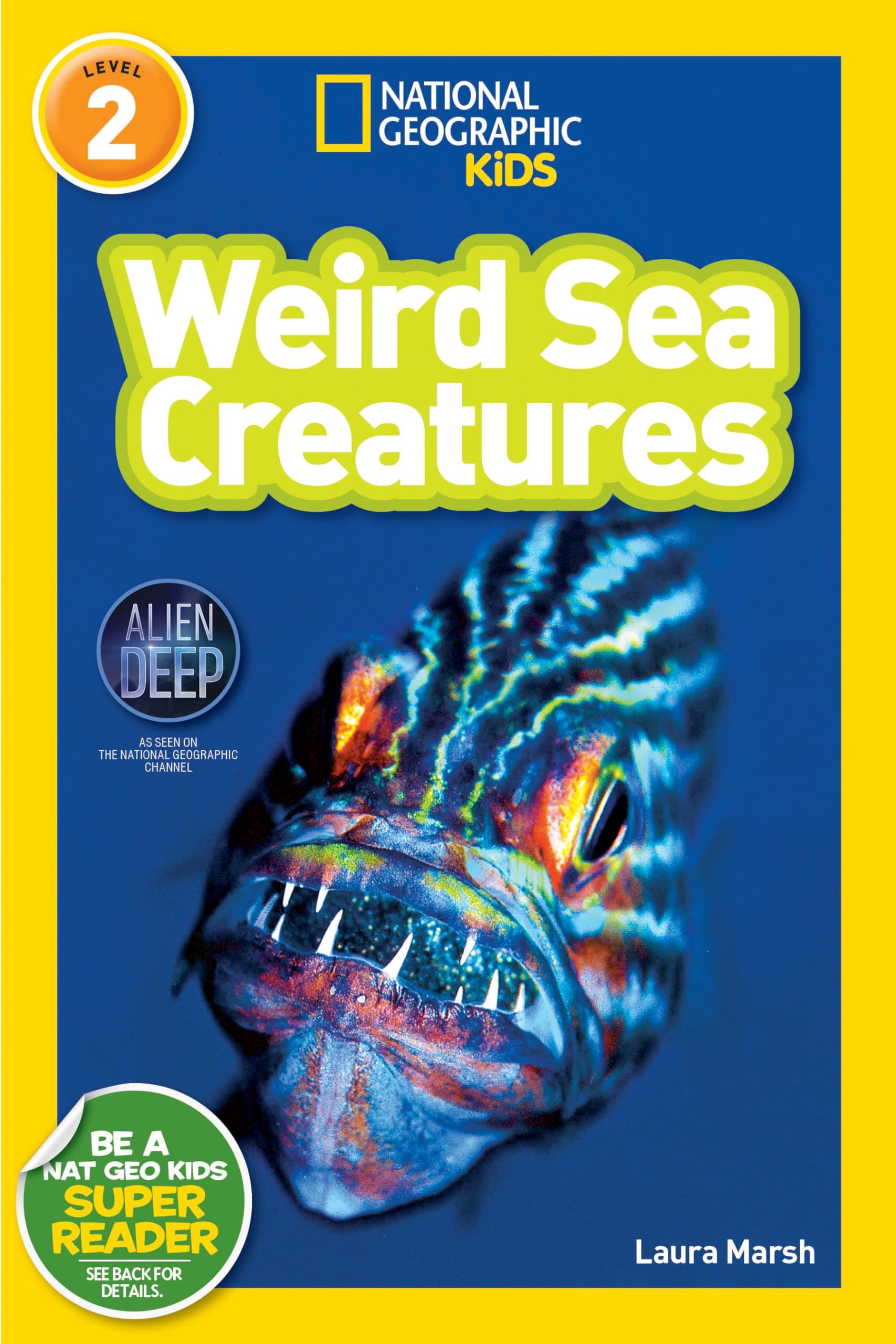 National Geographic Readers: Weird Sea Creatures Paperback – Illustrated, 14 August 2012
