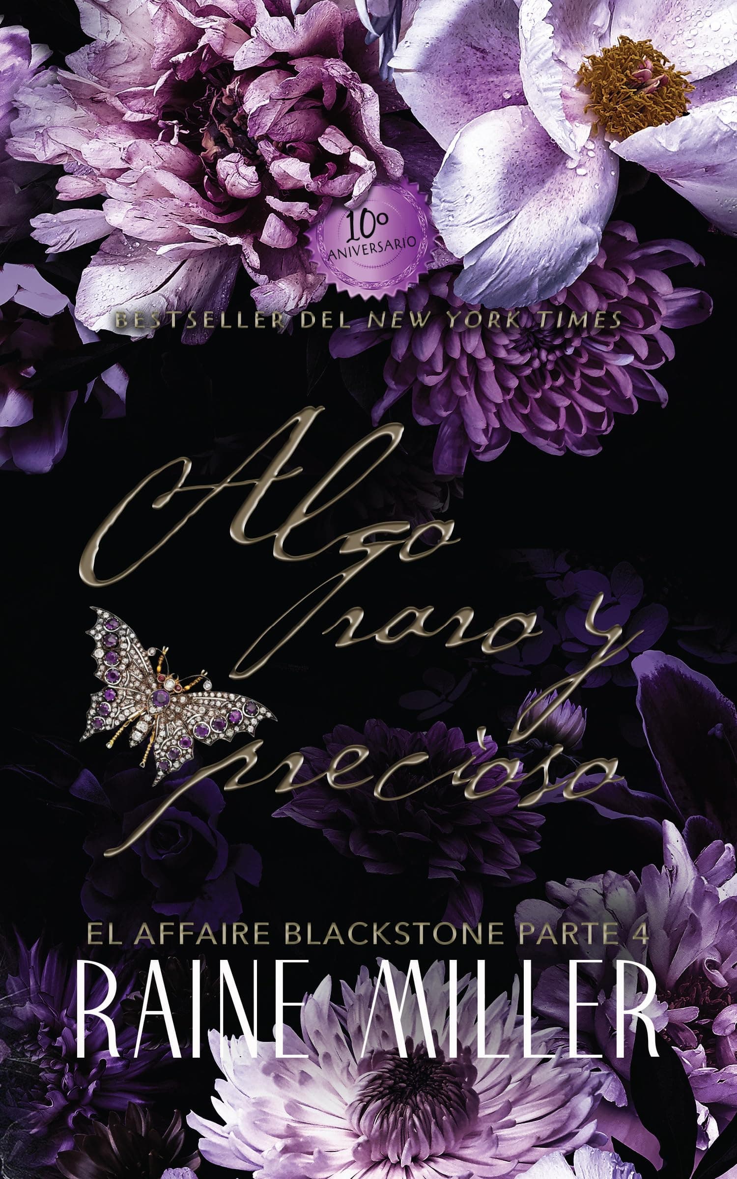 Algo raro y precioso (El affaire Blackstone nº 4) (Spanish Edition) Kindle Edition