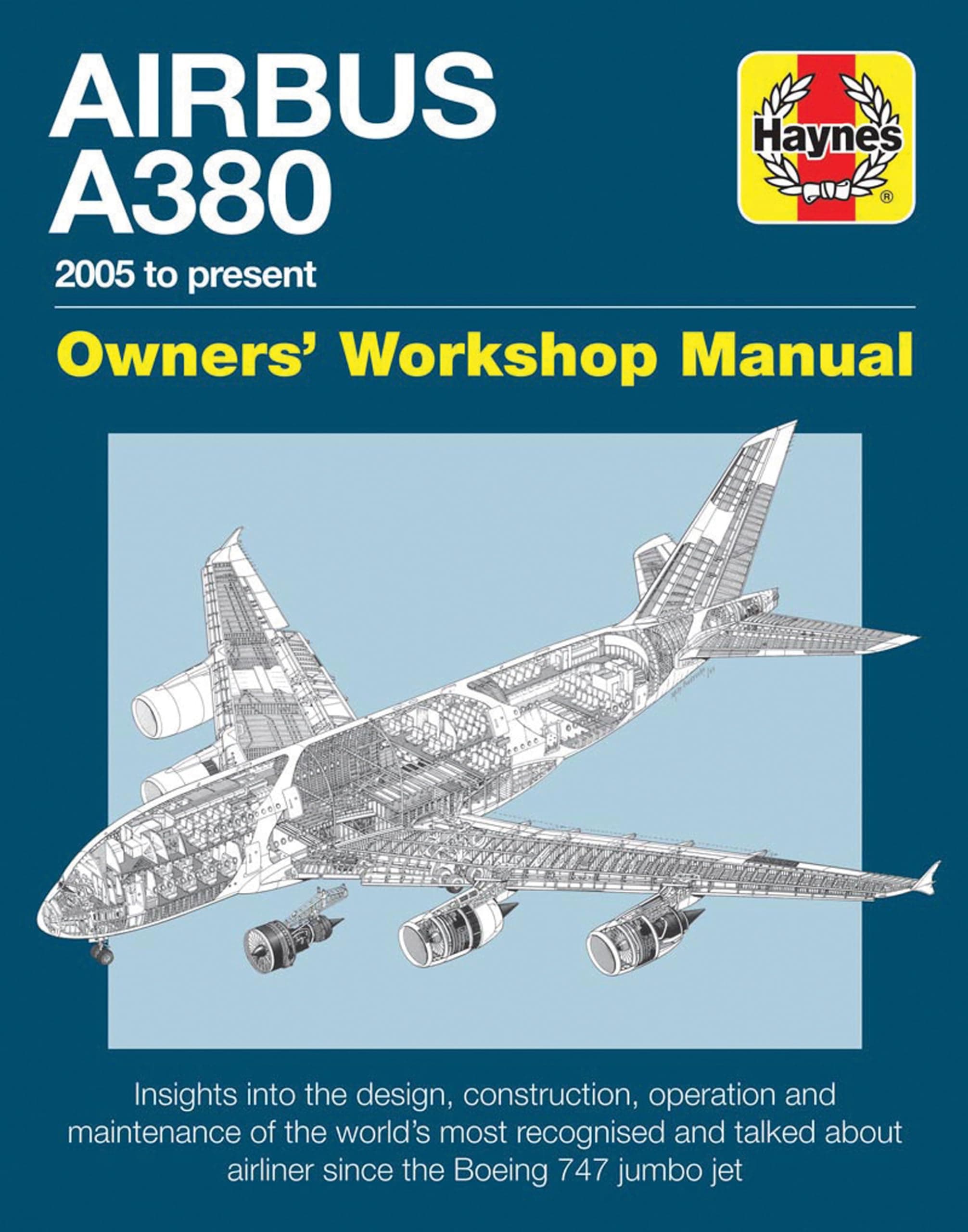 Airbus A380 Owner's Workshop Manual: 2005 to present