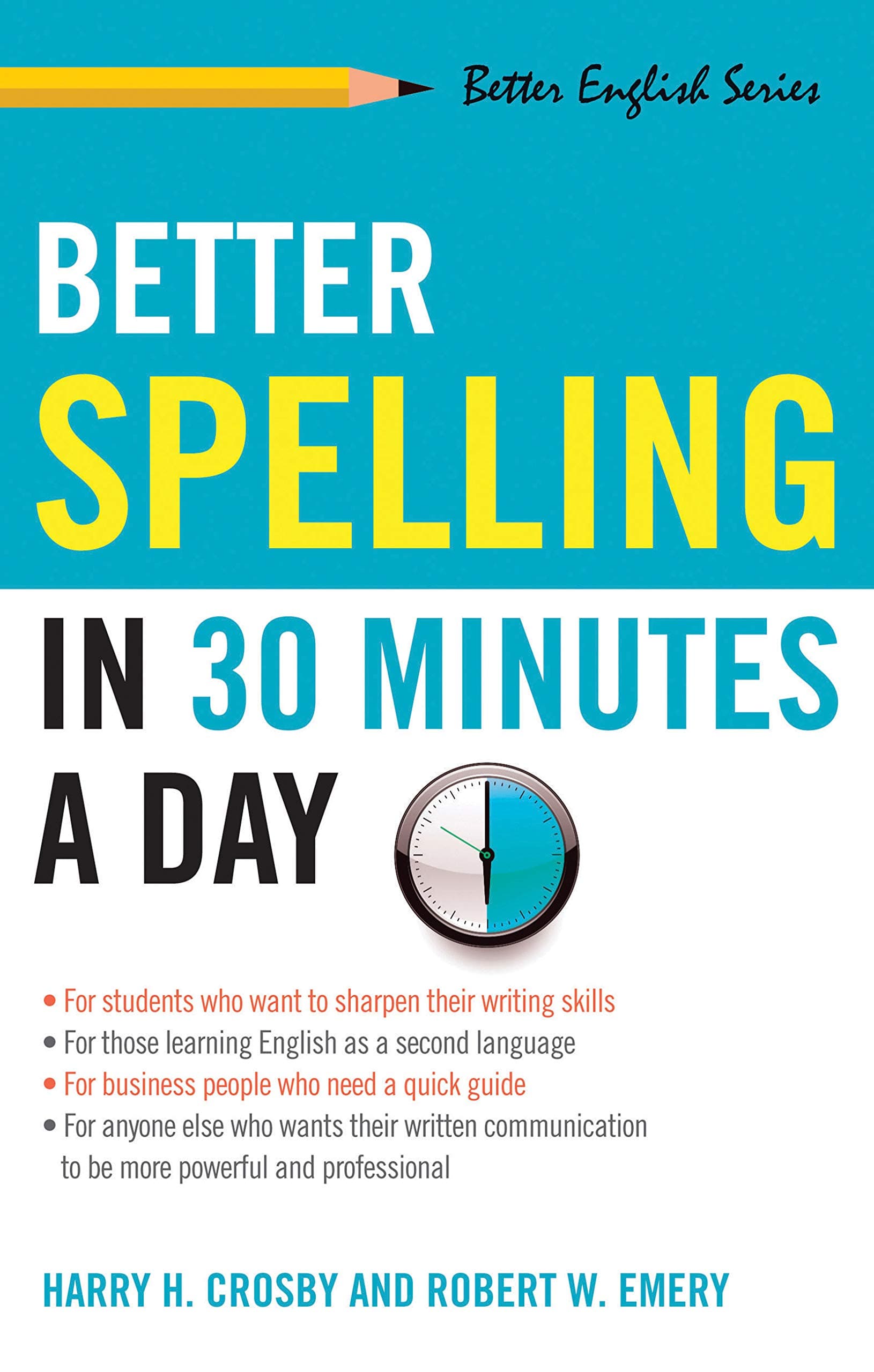 Better Spelling in 30 Minutes a Day Paperback – 1 August 1995