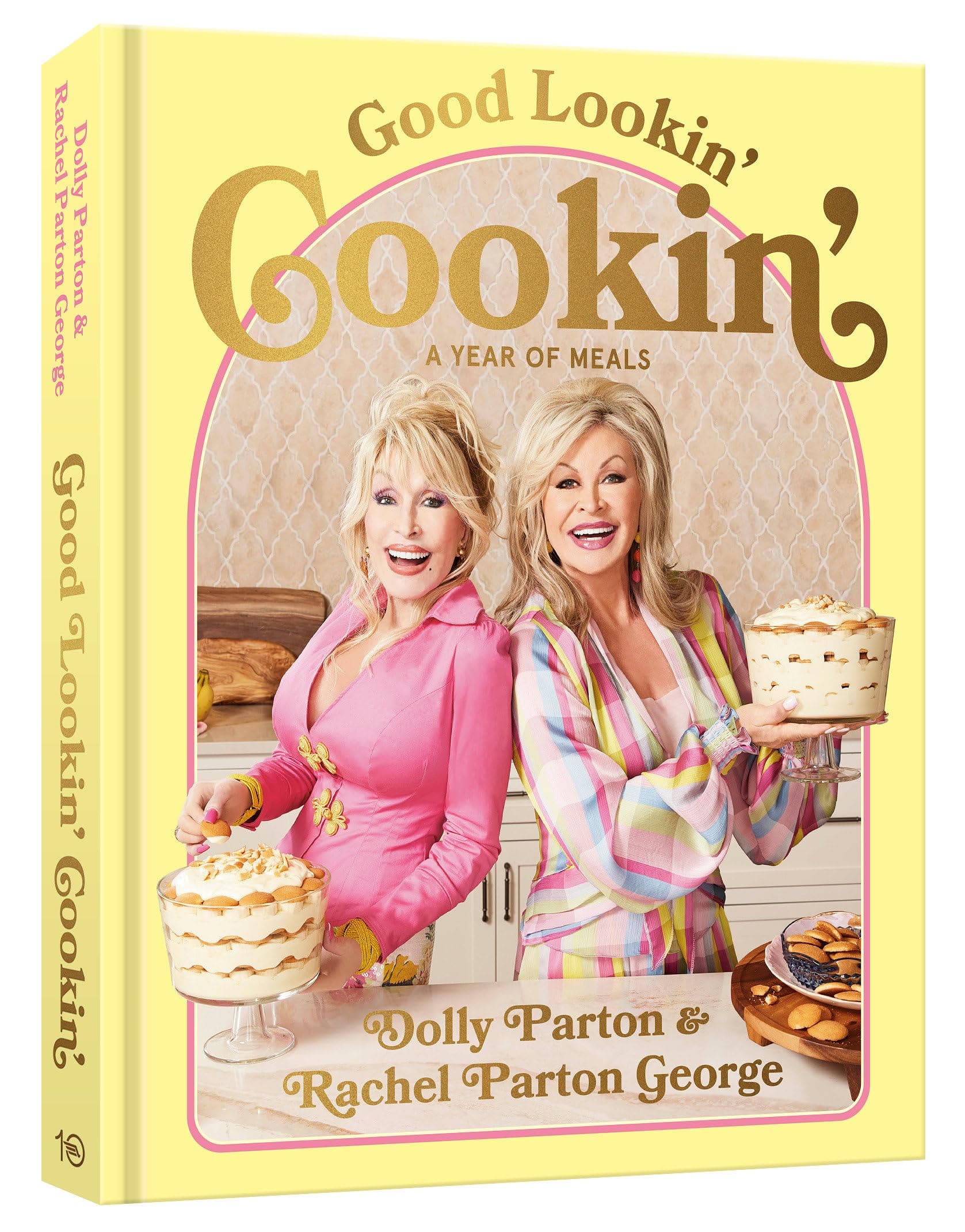 Good Lookin' Cookin': A Year of Meals - a Lifetime of Family, Friends, and Food[a Cookbook