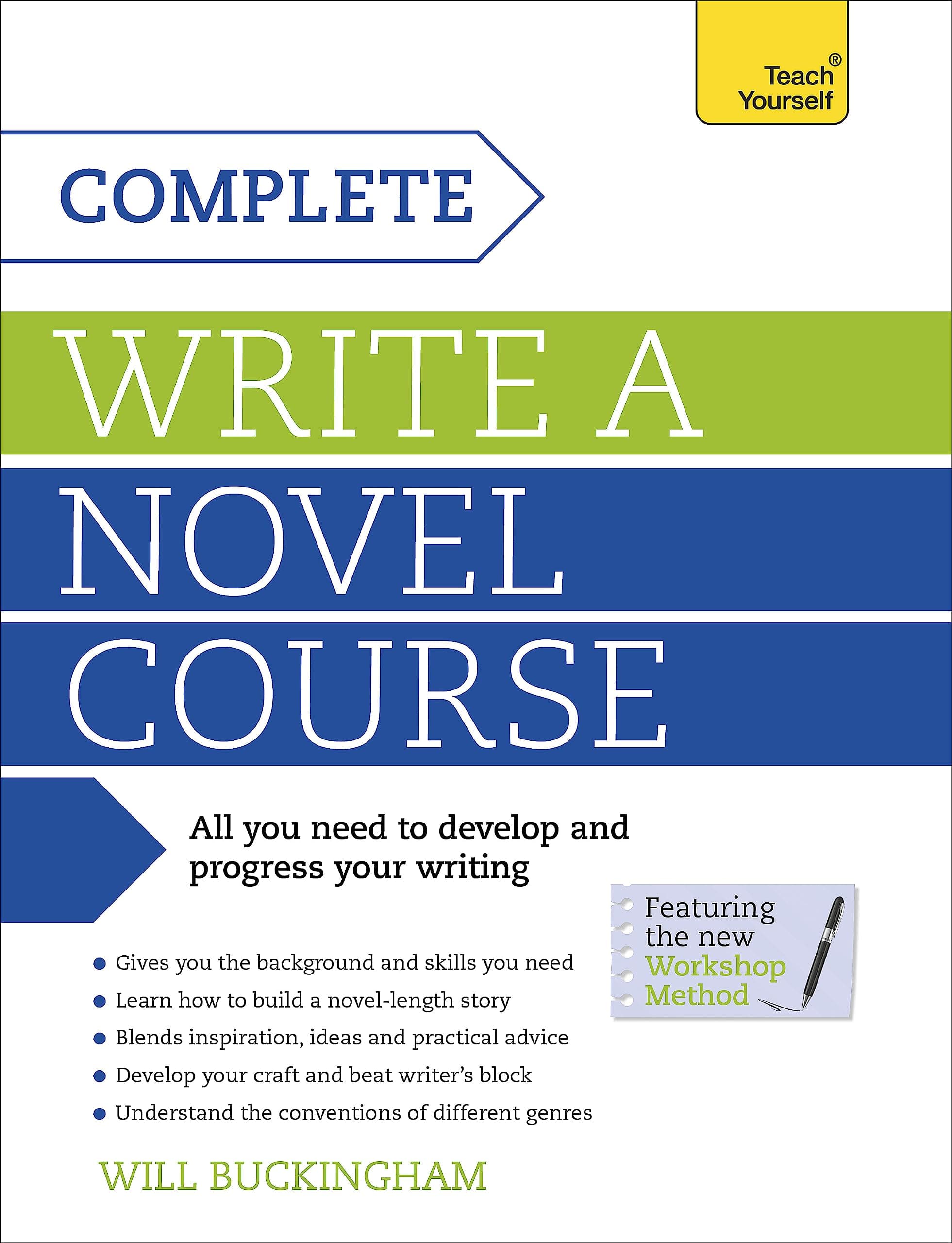 Complete Write a Novel Course (Teach Yourself) Paperback – October 29, 2010