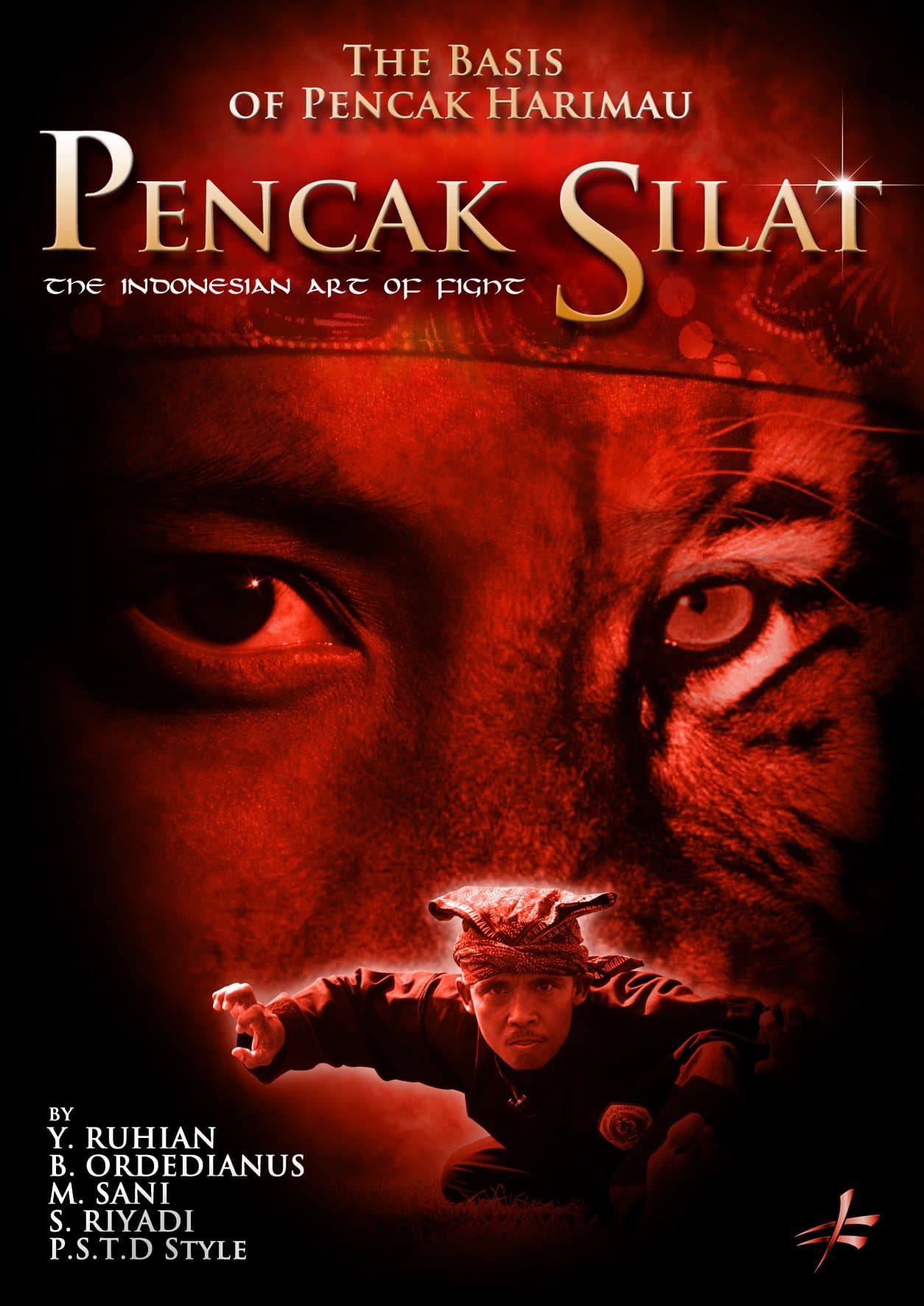 Pencak Silat: The Basis Of Pencak Harimau [DVD]