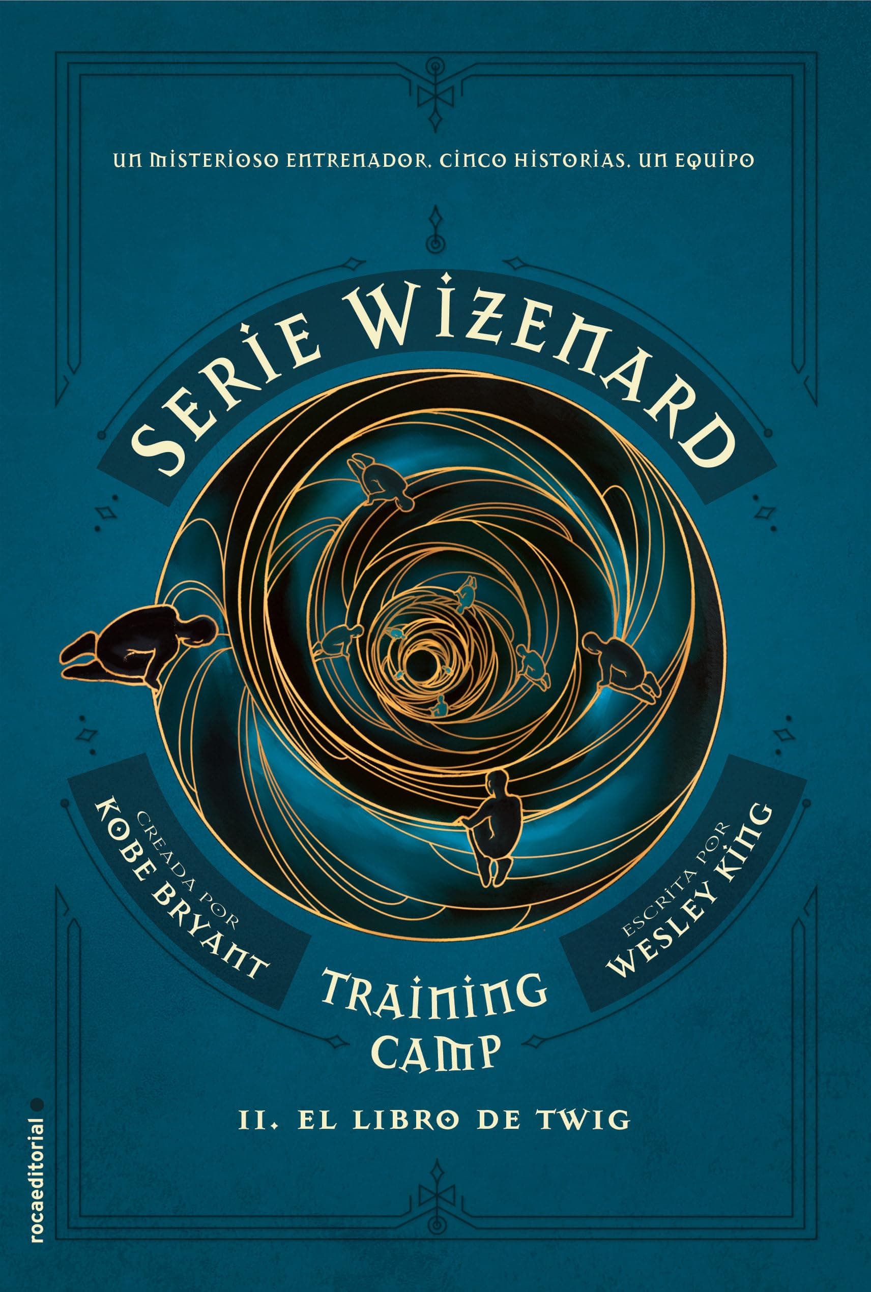 El libro de Twig / The Wizenard Series: Season One: Training Camp Twig (WIZENARD: TRAINING CAMP) (Spanish Edition)