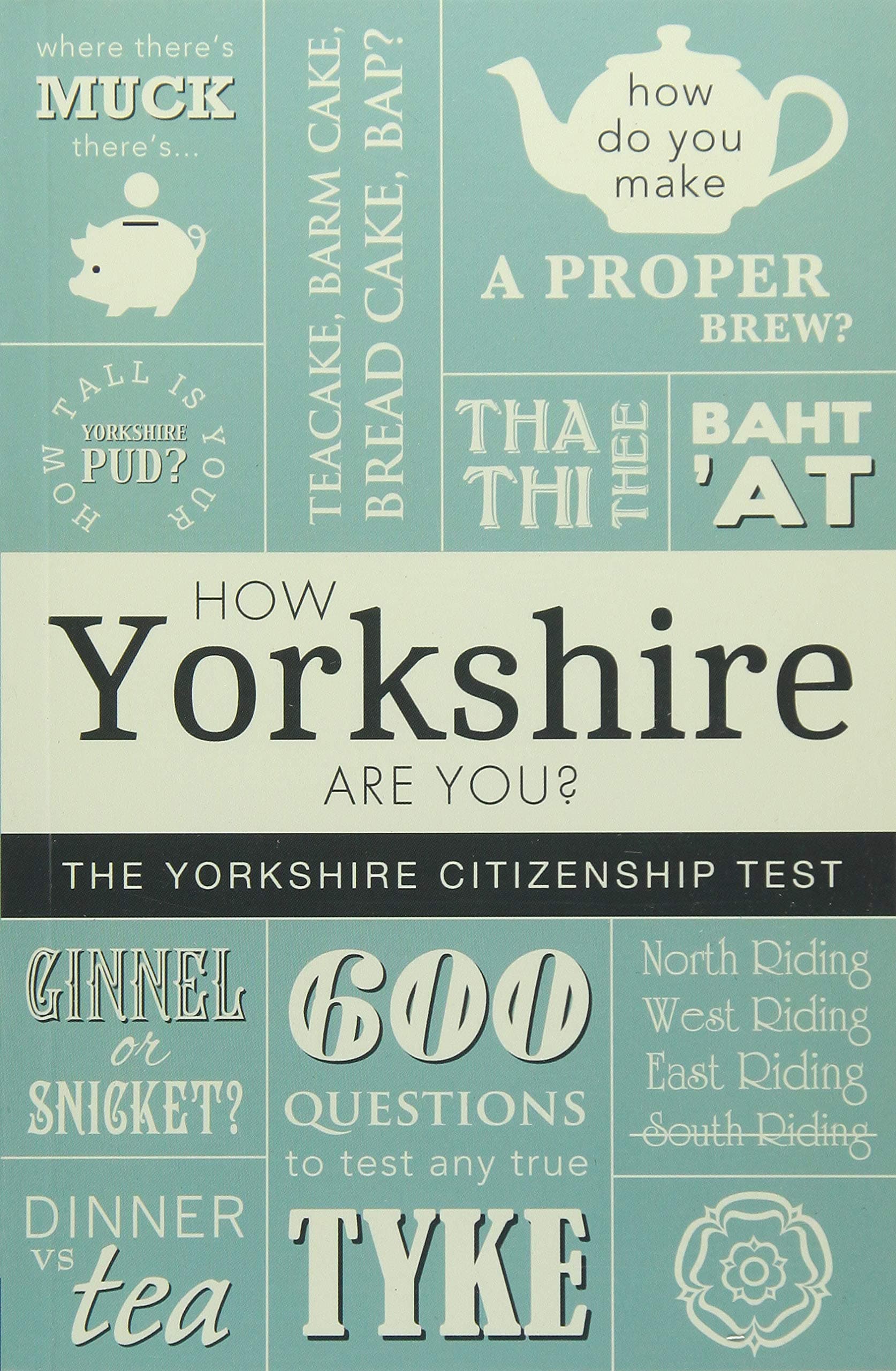 How Yorkshire Are You? The Yorkshire Citizenship Test