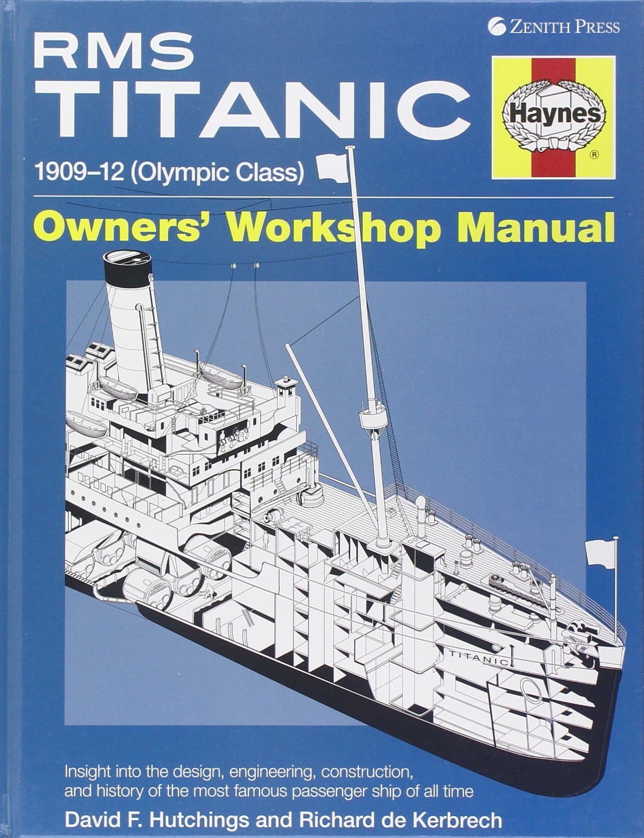 RMS Titanic Manual: 1909-1912 Olympic Class