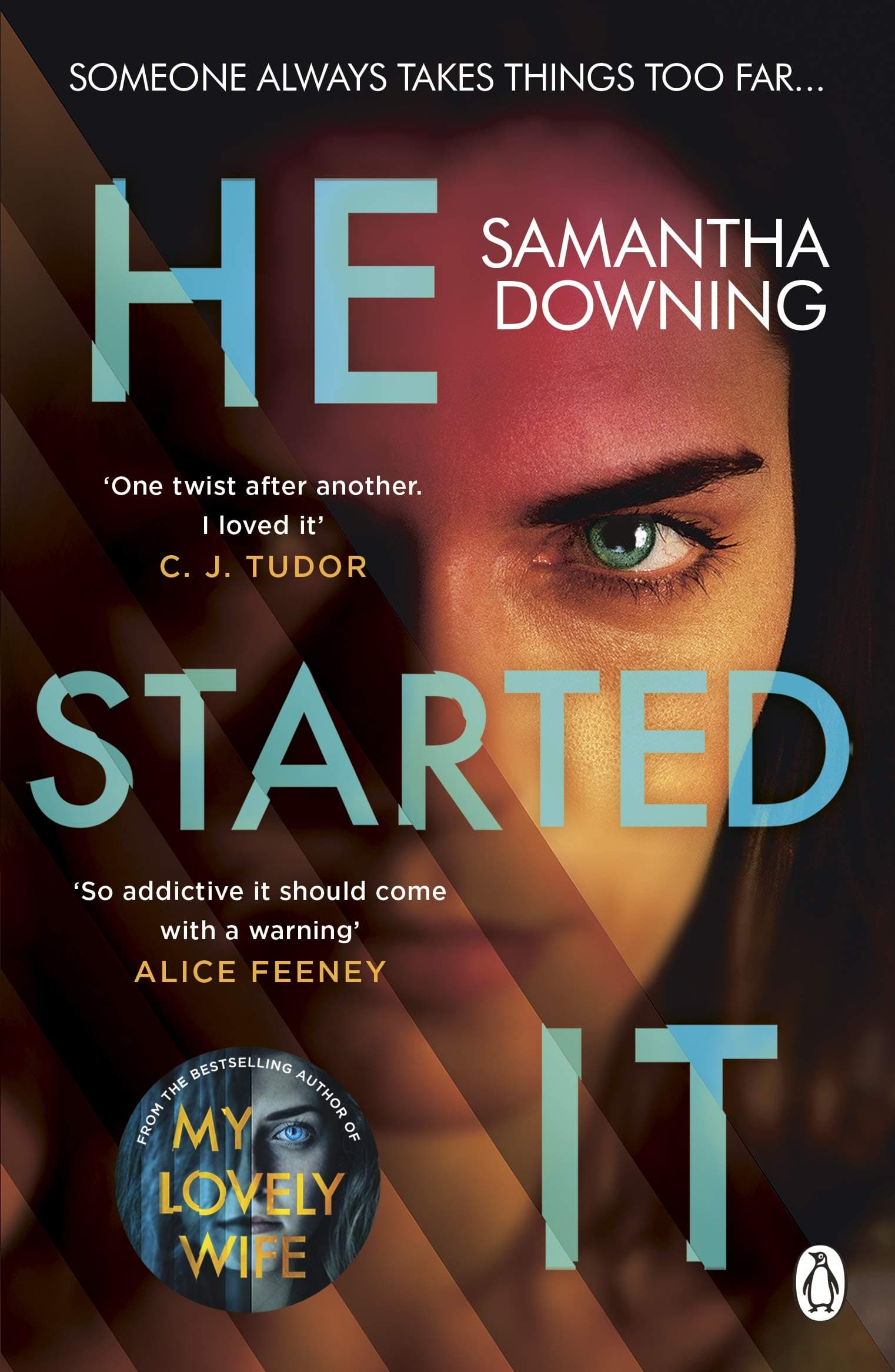 PENGUIN He Started It: The gripping Sunday Times Top 10 bestselling psychological thriller