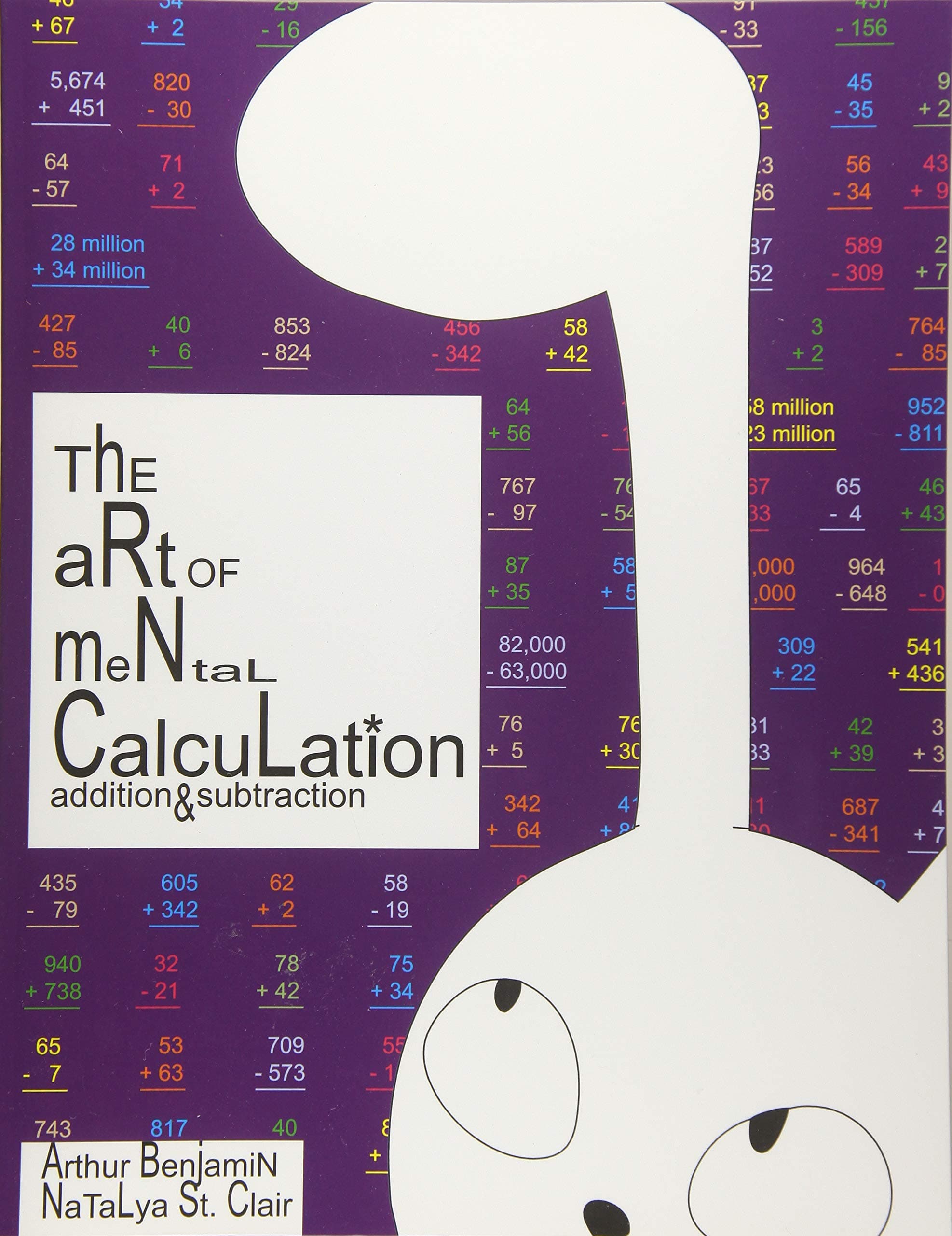 The Art of Mental Calculation: addition & subtraction