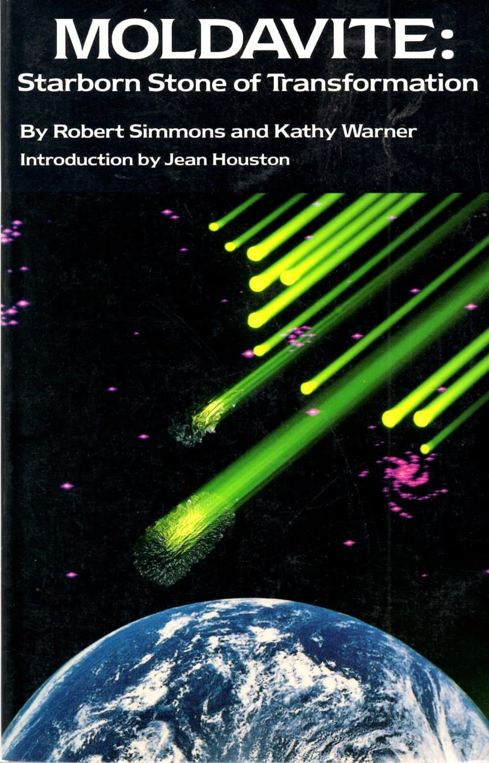 Moldavite: Starborn Stone of Transformation Paperback – January 1, 1988