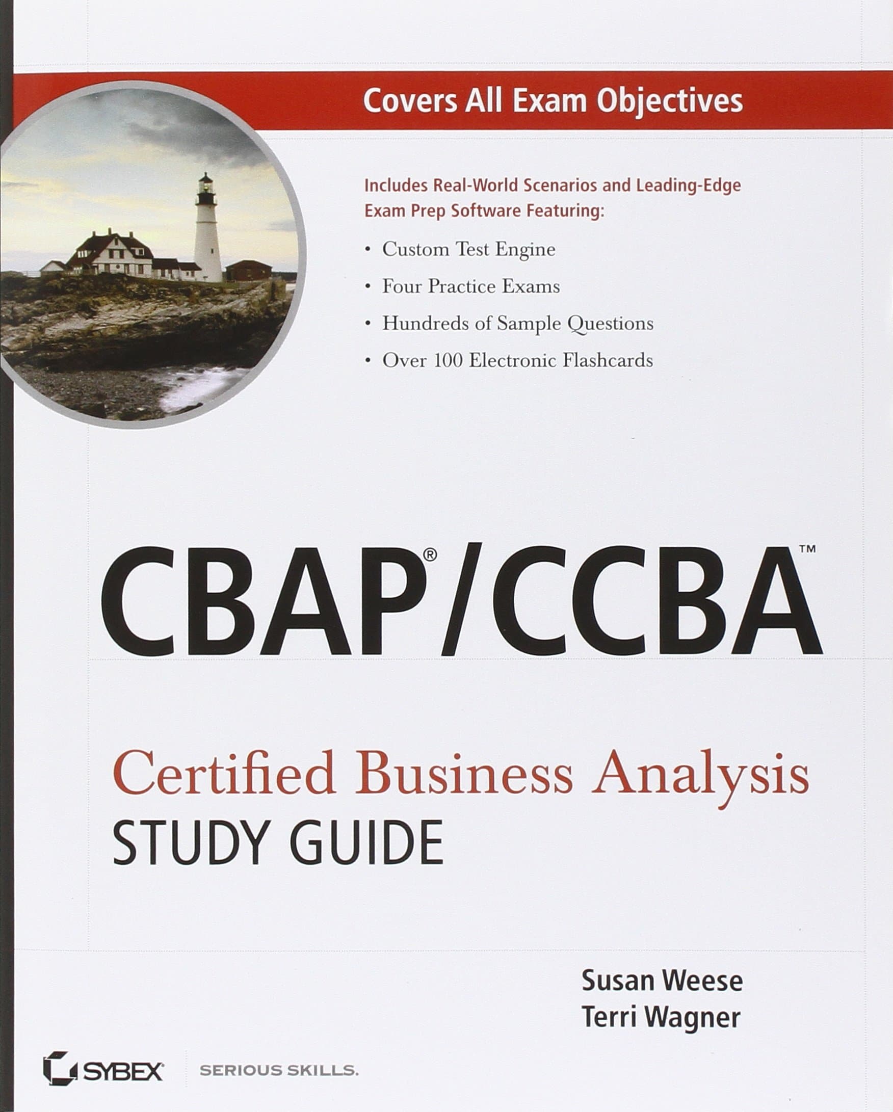 CBAP / CCBA Certified Business Analysis Study Guide 1st Edition