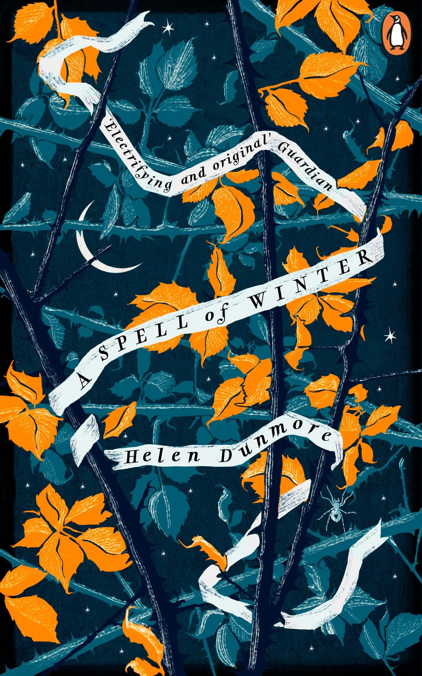 A Spell of Winter: WINNER OF THE WOMEN'S PRIZE FOR FICTION