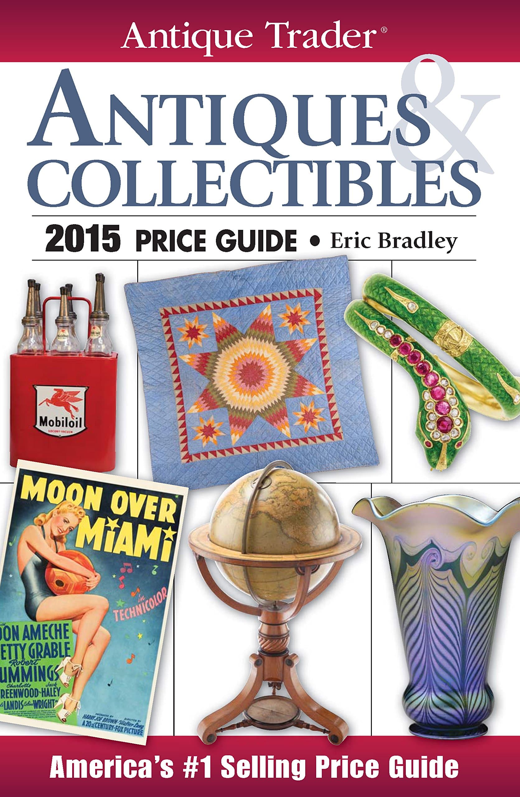 Antique Trader Antiques & Collectibles Price Guide 2015 (Antique Trader, 2015)