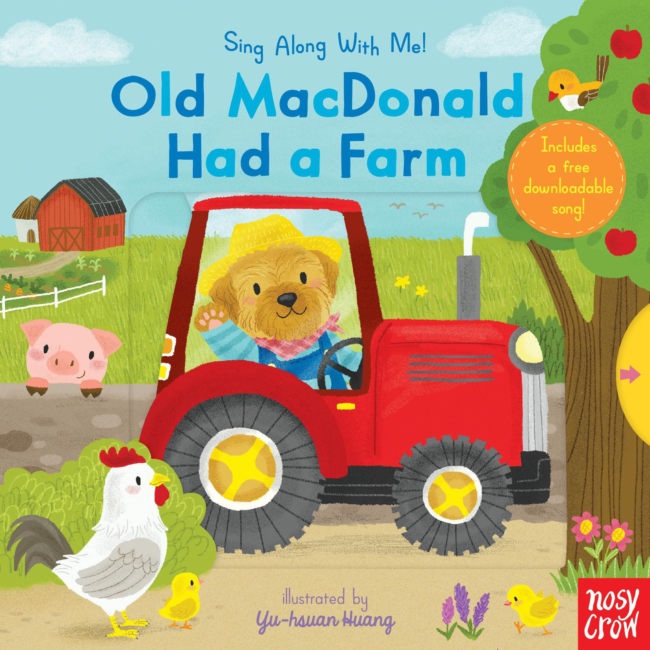 Old MacDonald Had a Farm: (A Classic Nursery Rhyme Board Book with Interactive Sliders and QR Code for Instrumental and Vocal Versions - For Babies and Toddlers) (Sing Along with Me!)
