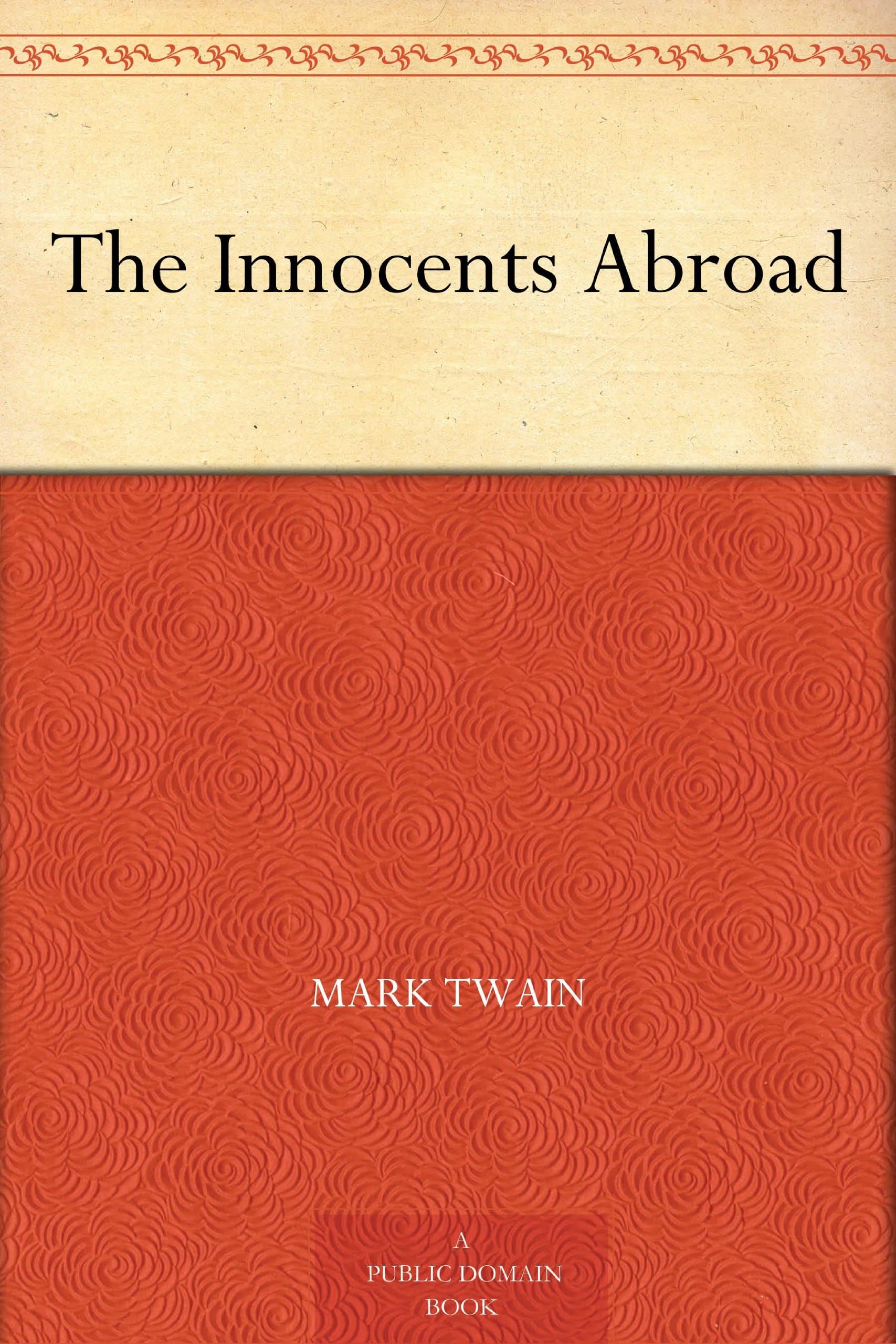 The Innocents Abroad