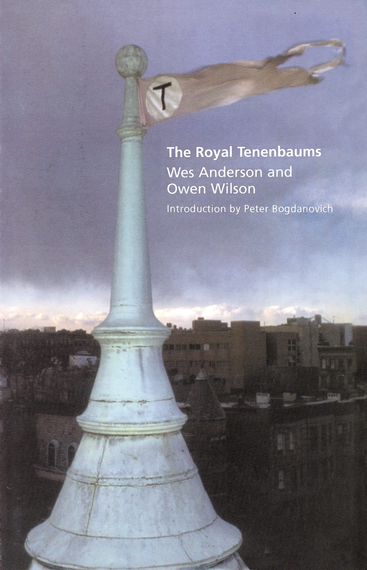 The Royal Tenenbaums: A Screenplay Paperback – Illustrated, 14 Jan. 2002