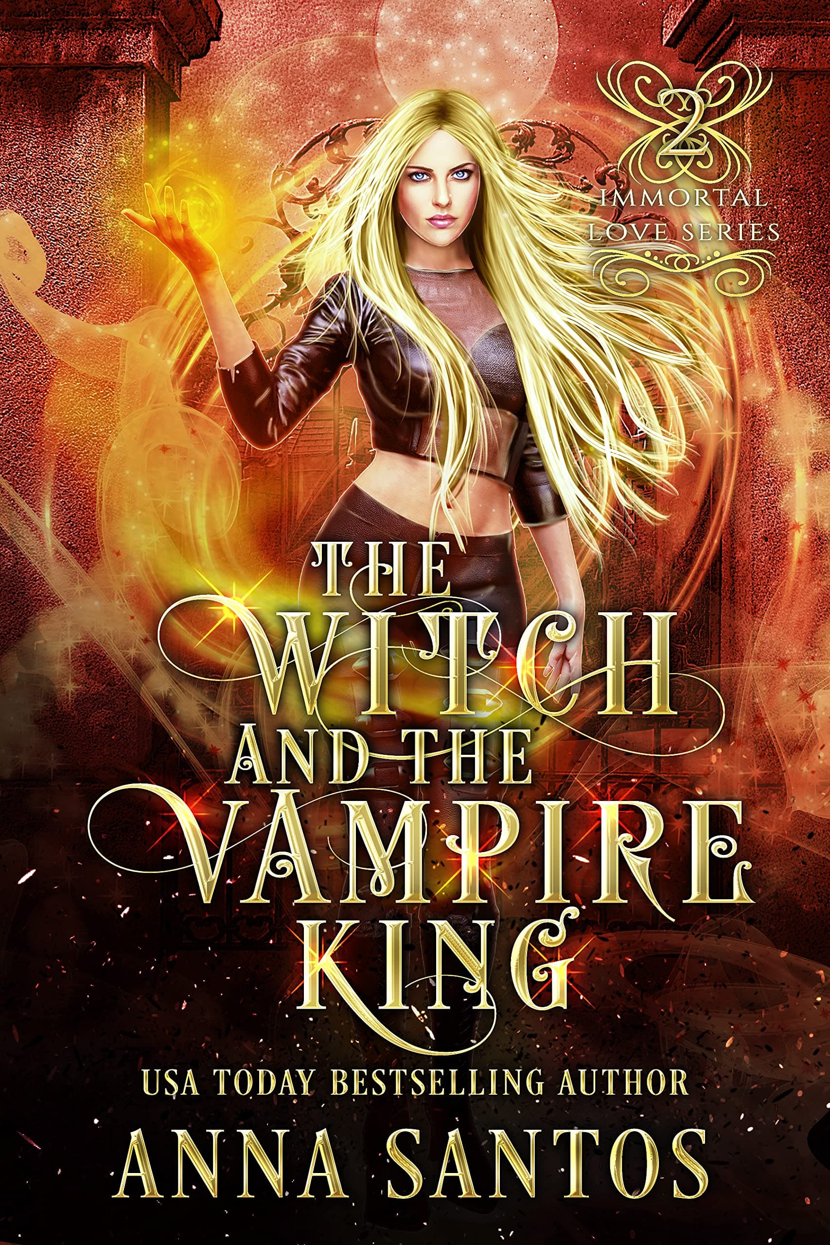 The Witch and the Vampire King (Immortal Love Series Book 2)