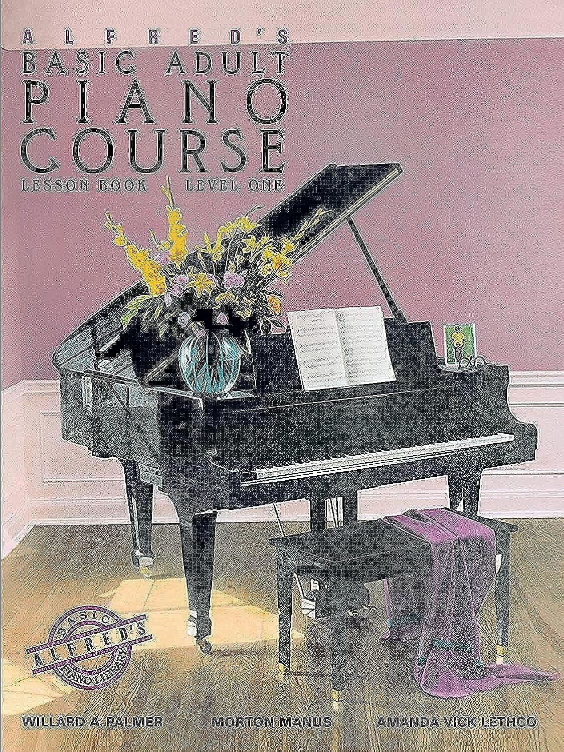 Alfred's Basic Adult Piano Course: Lesson Book, Level One