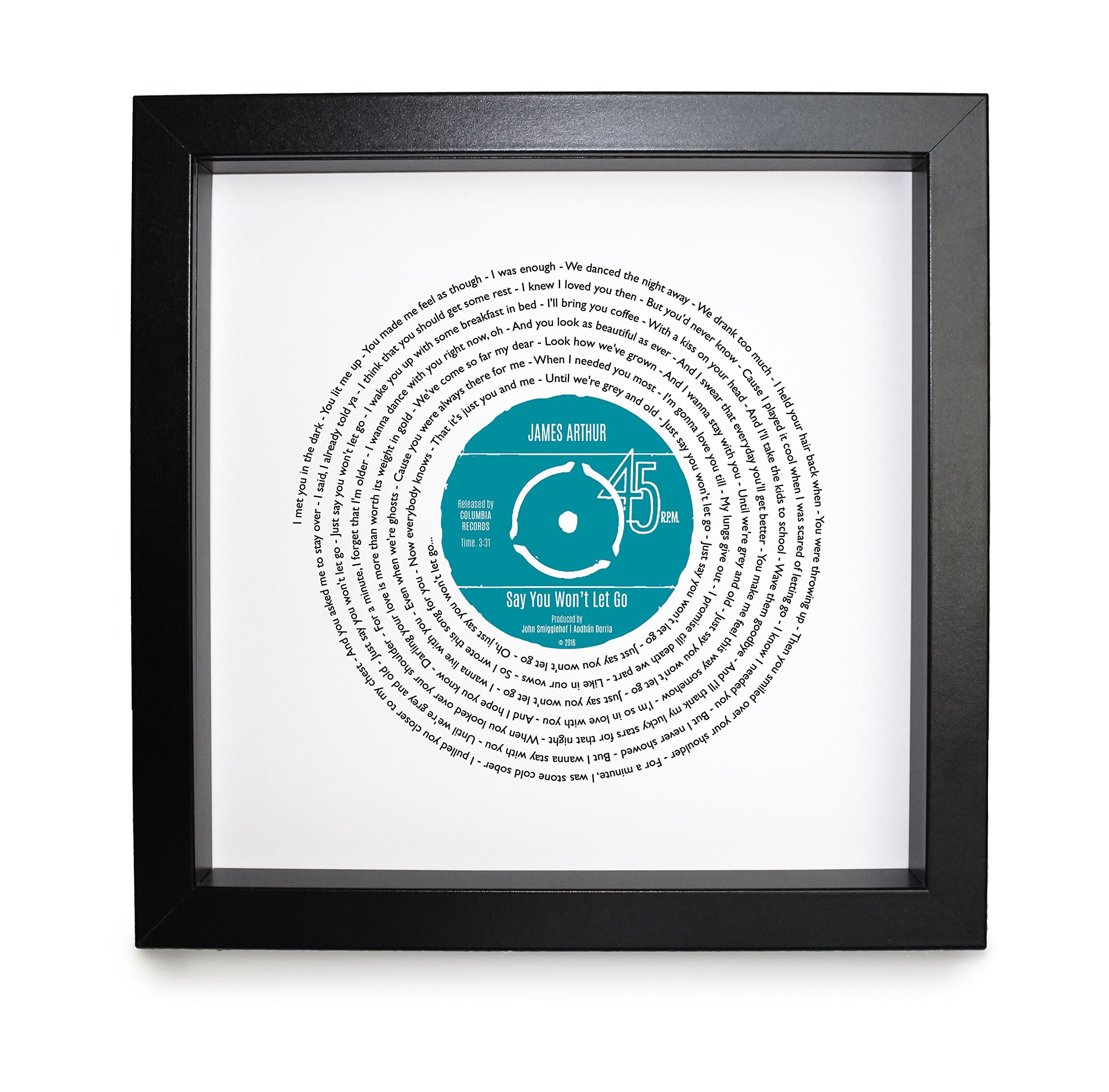 Personalised Vinyl Record Song Lyrics Print - Thoughtful Wedding, Anniversary, Valentines, Christmas or Birthday Gift (James Arthur - Say You Won't Let Go)