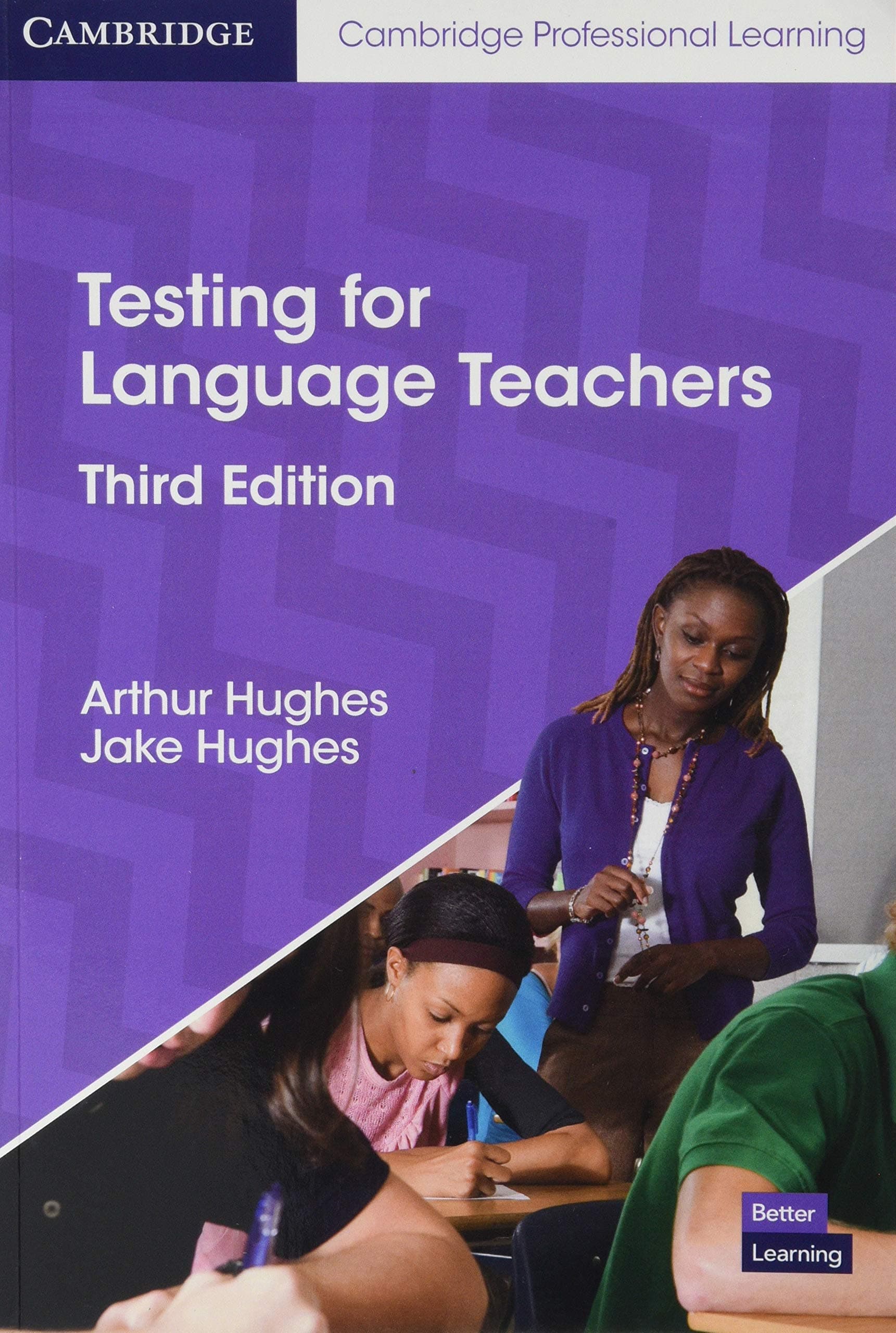 Testing for Language Teachers (Cambridge Professional Learning)
