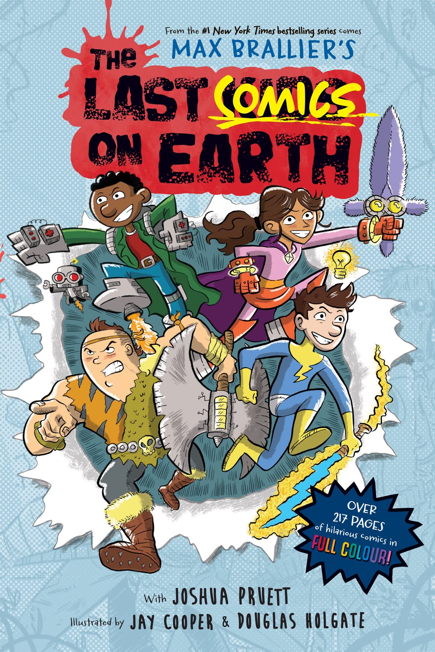 The Last Comics on Earth: Epic, funny, full-colour graphic novel new for kids in 2023 from the bestselling Last Kids series and award-winning Netflix show
