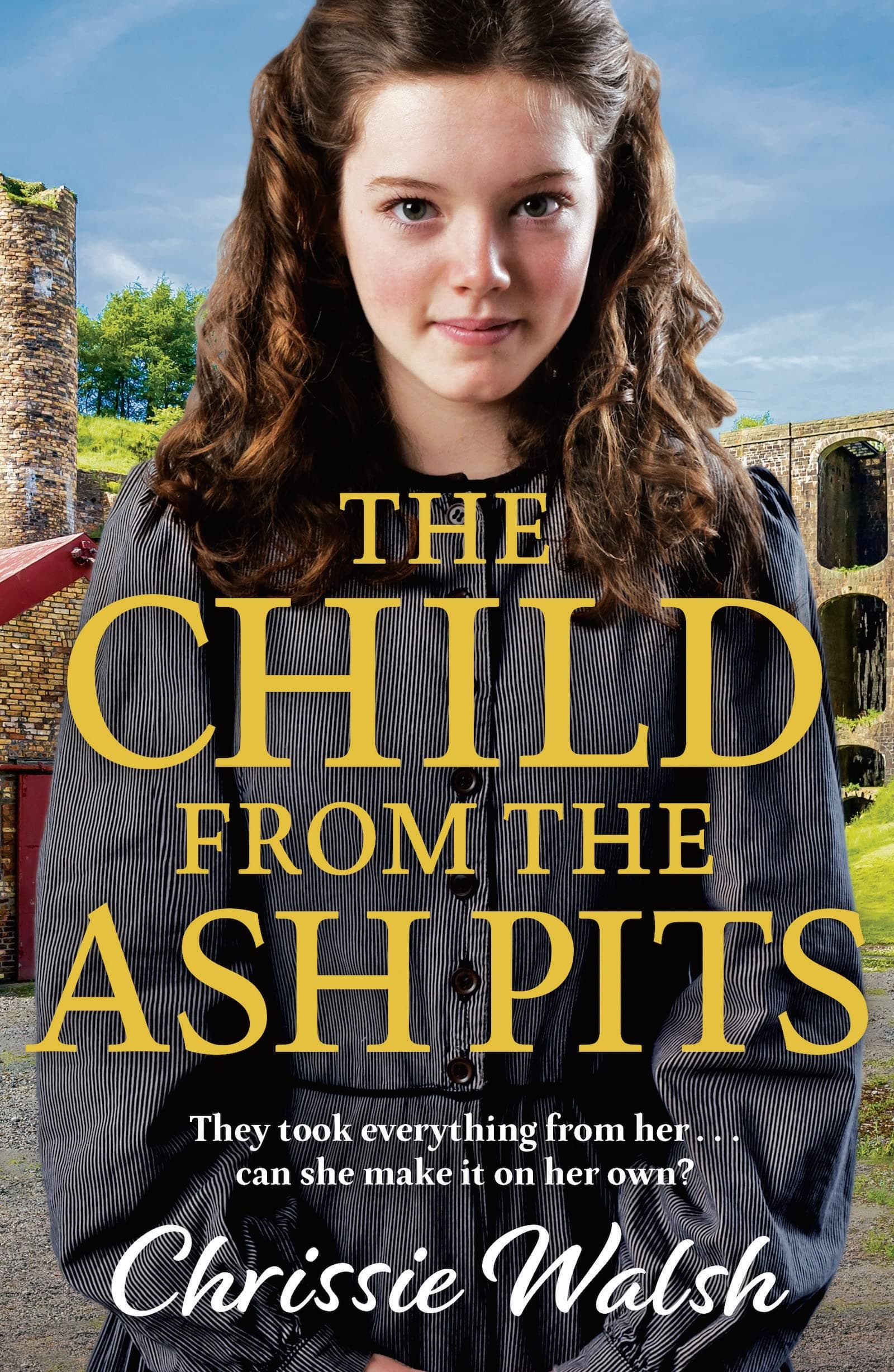 The Child from the Ash Pits: A heartbreaking saga Kindle Edition