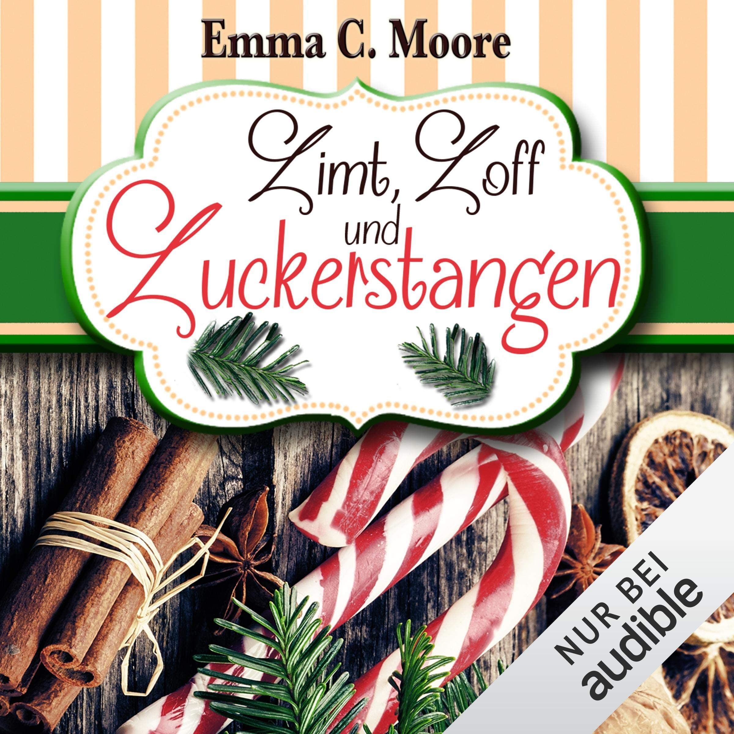 Zimt, Zoff und Zuckerstangen: Zuckergussgeschichten 7