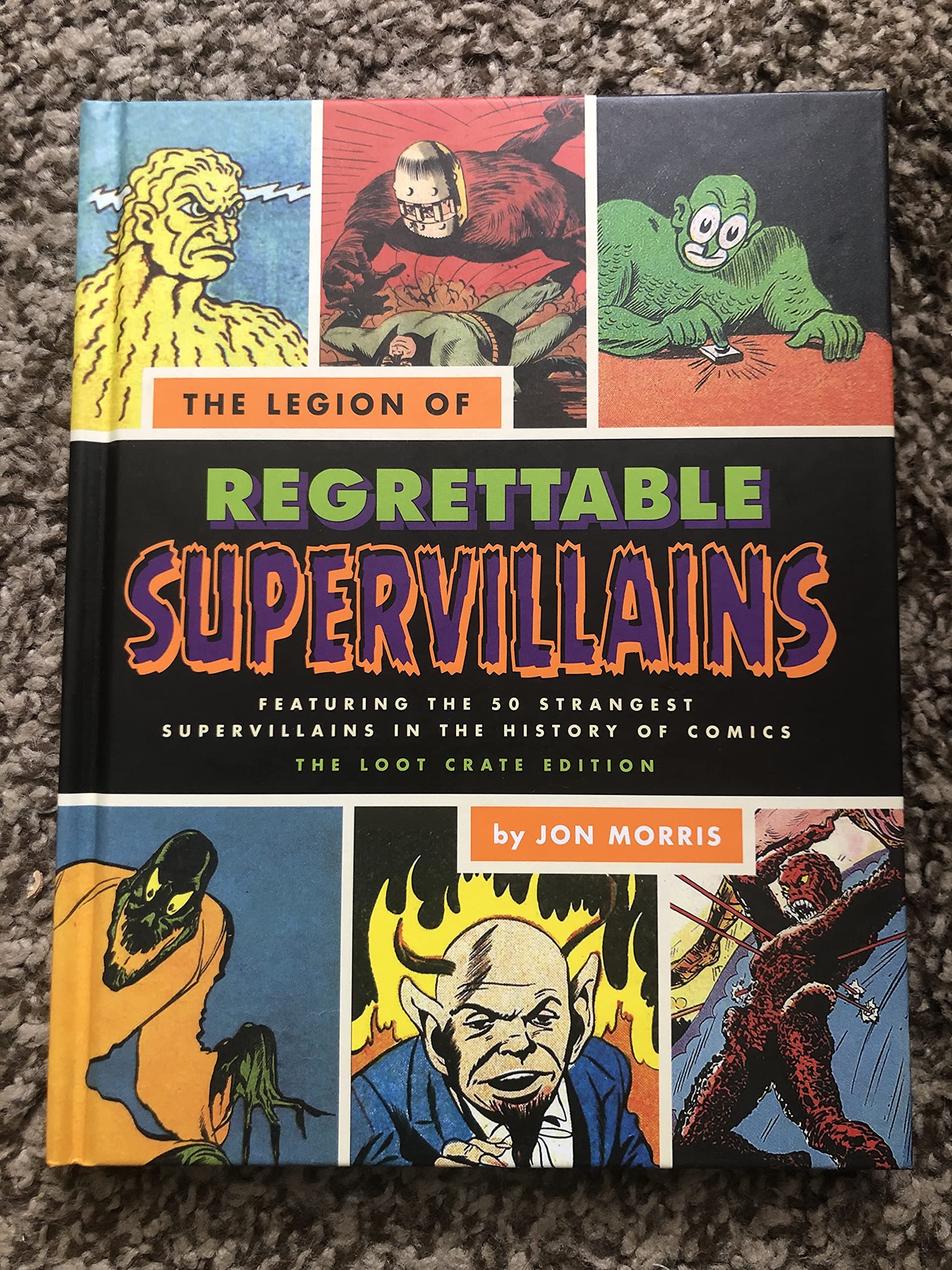 The Legion of Regrettable Supervillains LootCrate Edition