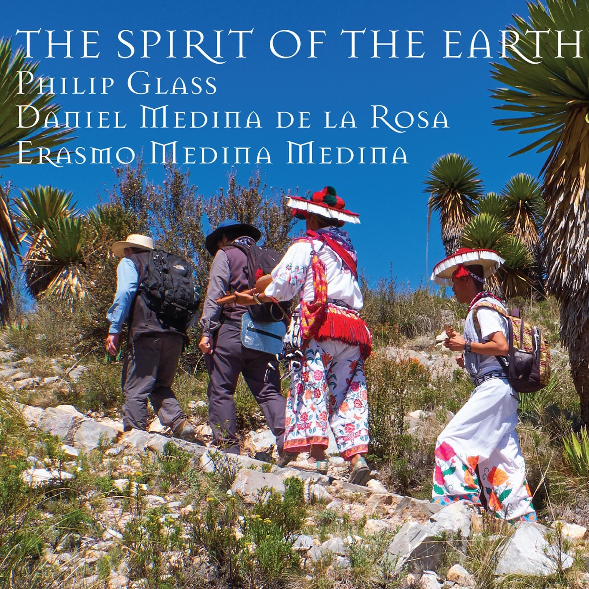 Daniel Medina de la Rosa, Erasmo Medina Medina, Philip Glass: The Spirit of Earth