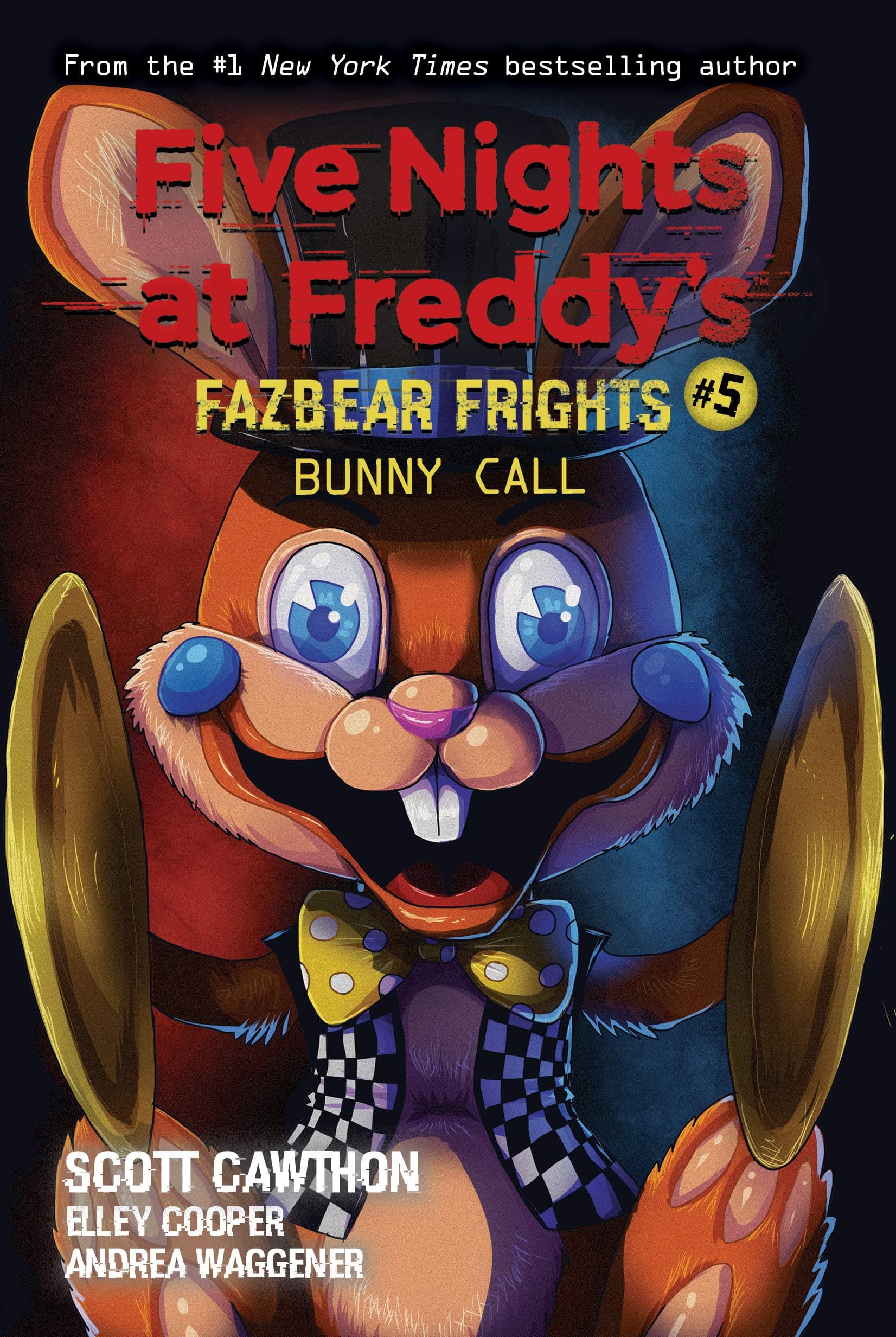 Bunny Call (Five Nights at Freddy's: Fazbear Frights #5) (5)