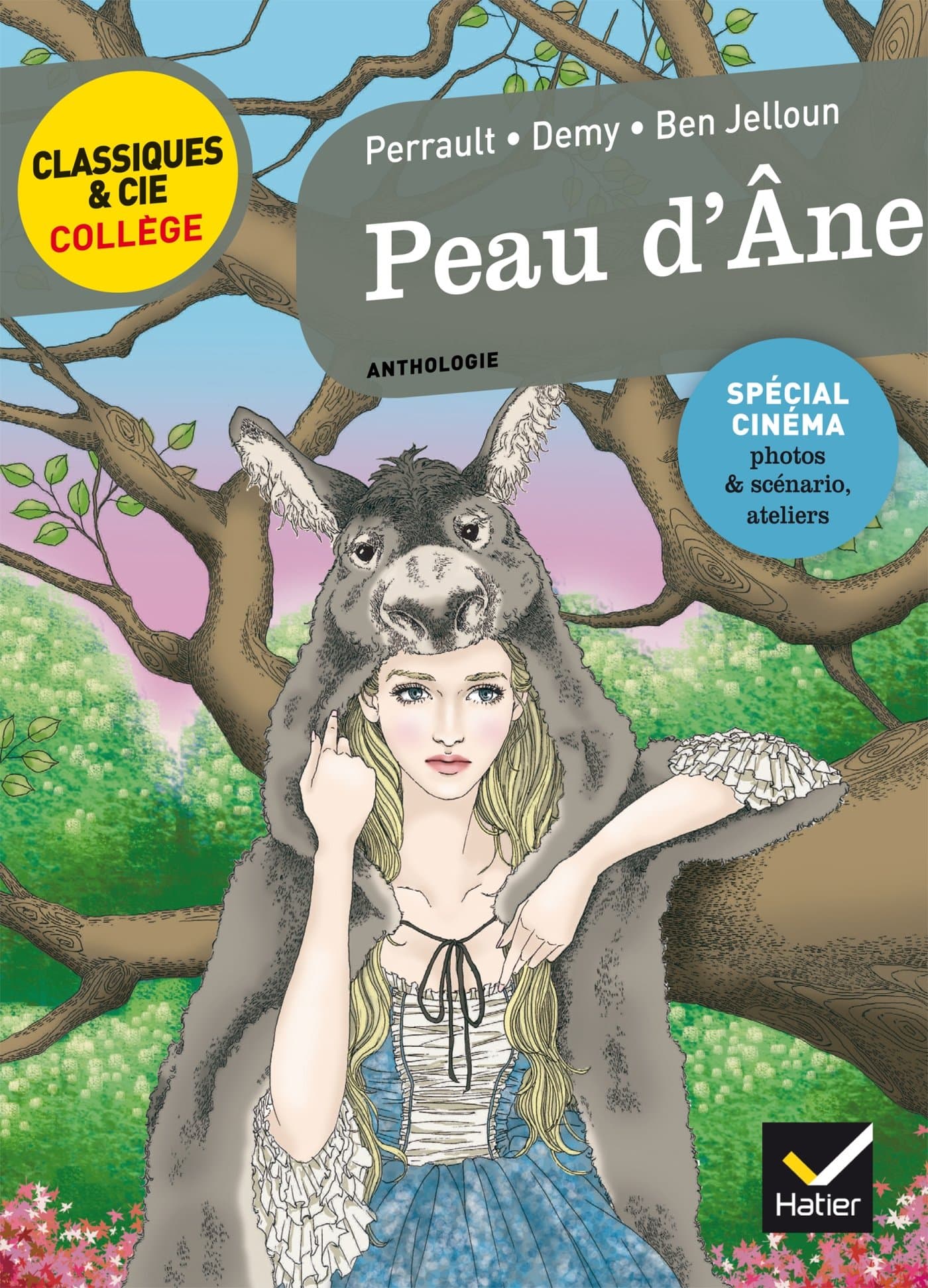 Peau d'Âne (C. Perrault, J. Demy, T. Ben Jelloun): le conte de Perrault, le film de J. Demy, la réécriture de T. Ben Jelloun